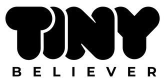 TINY BELIEVER