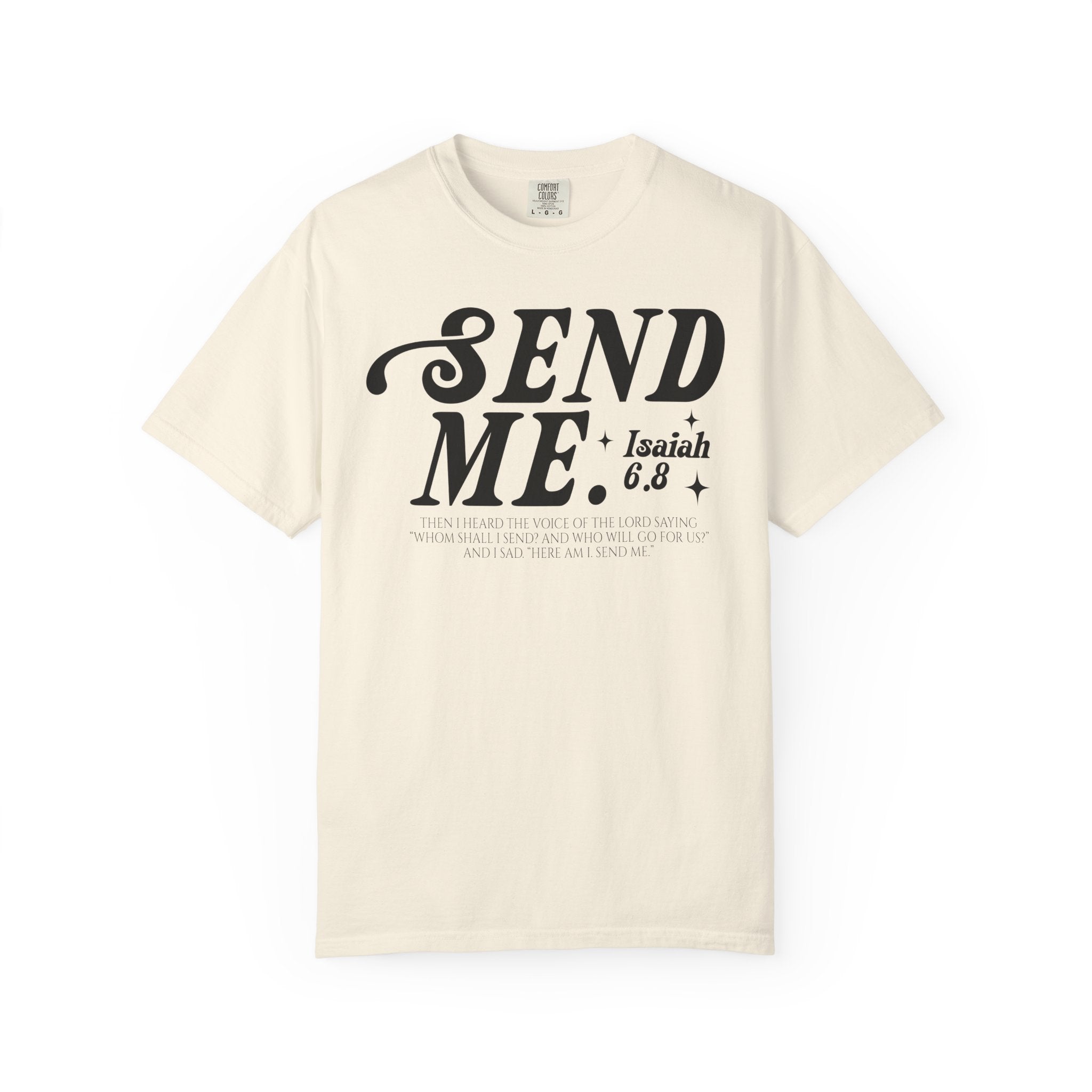 Send Me T-shirt