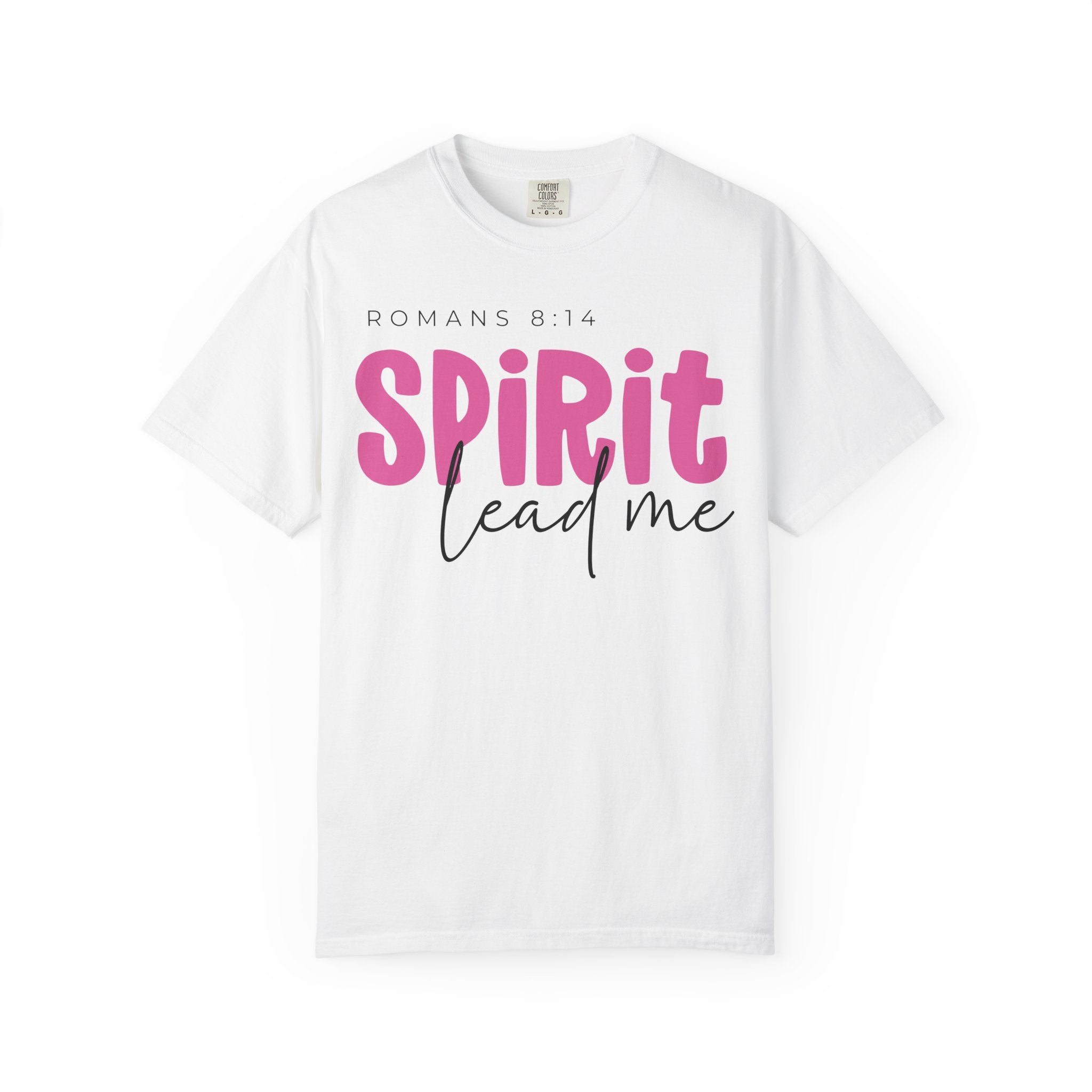 Spirit Lead Me T-shirt