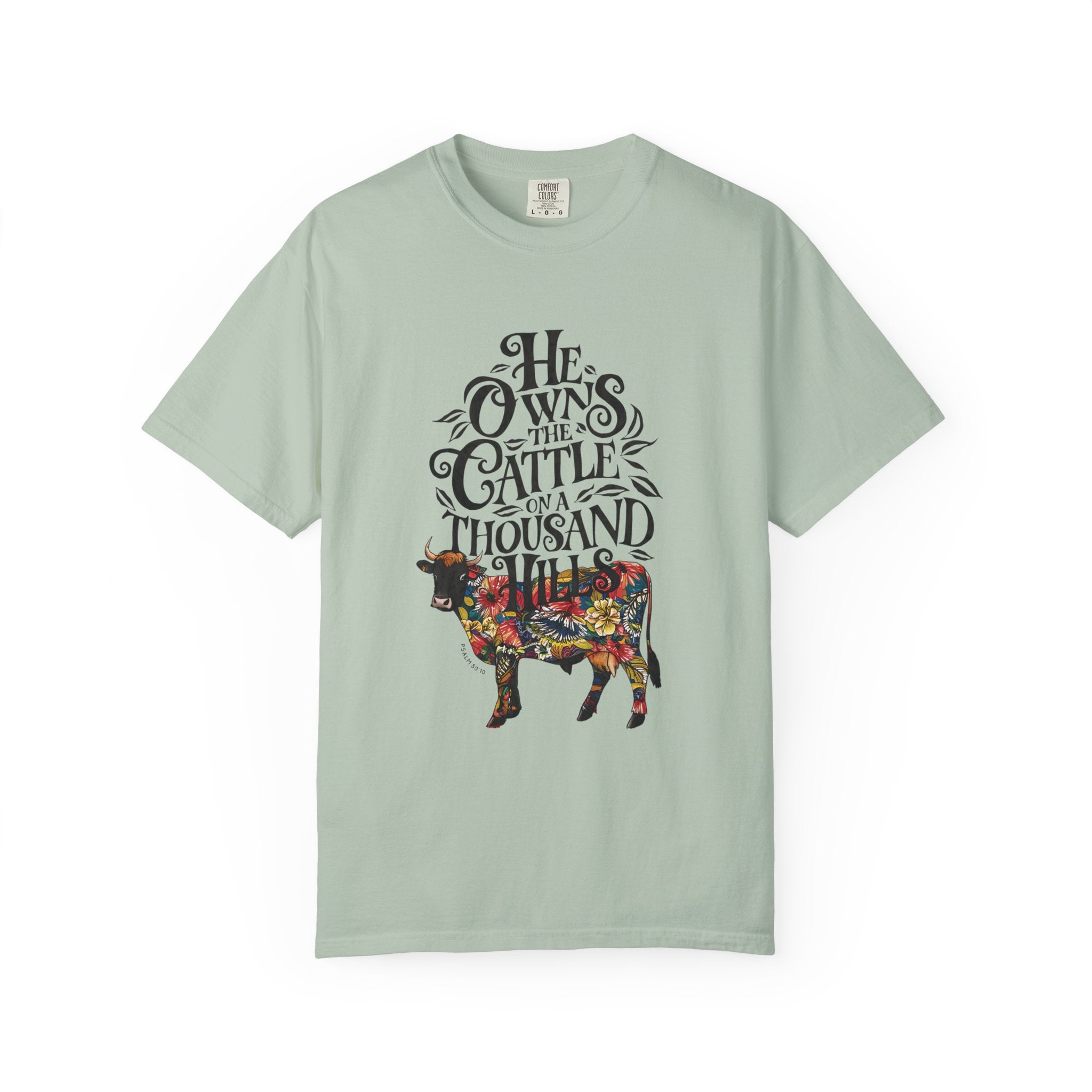 He Owns It All T-shirt