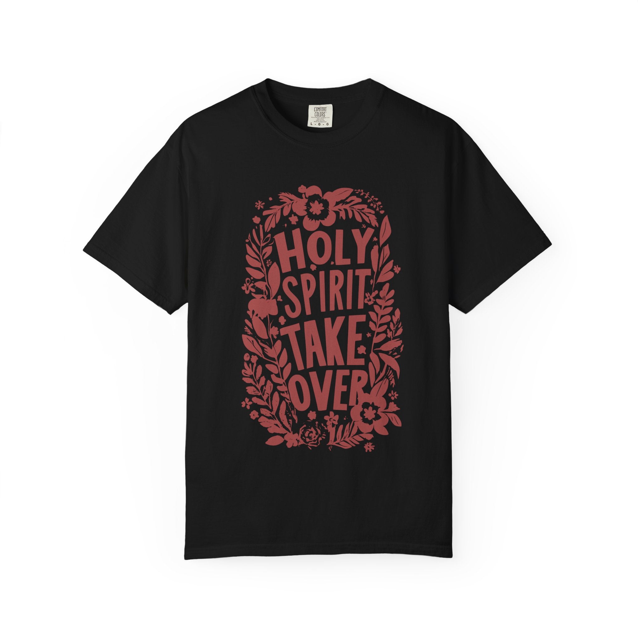 Holy Spirit Takeover T-shirt