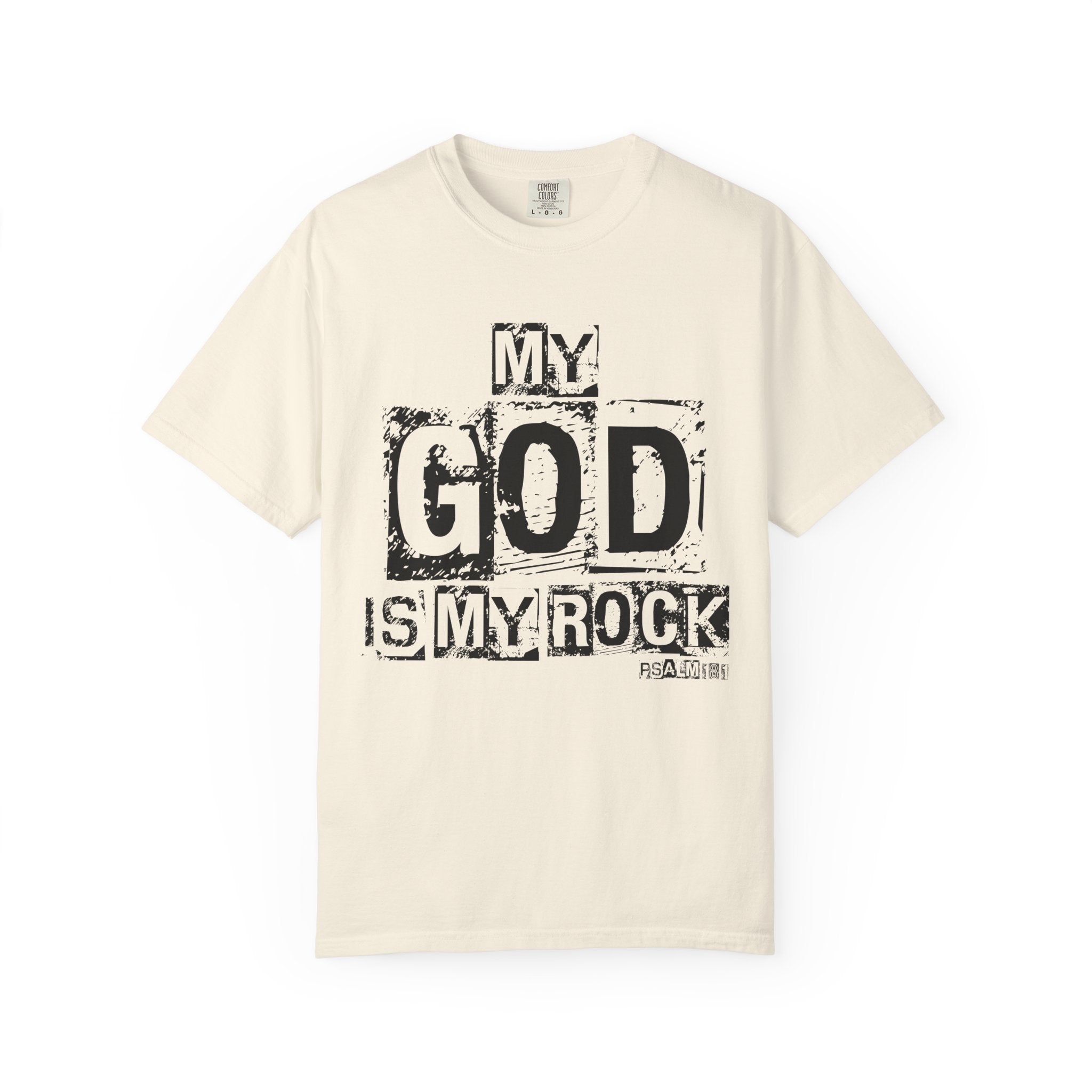 The Lord is my Rock T-shirt