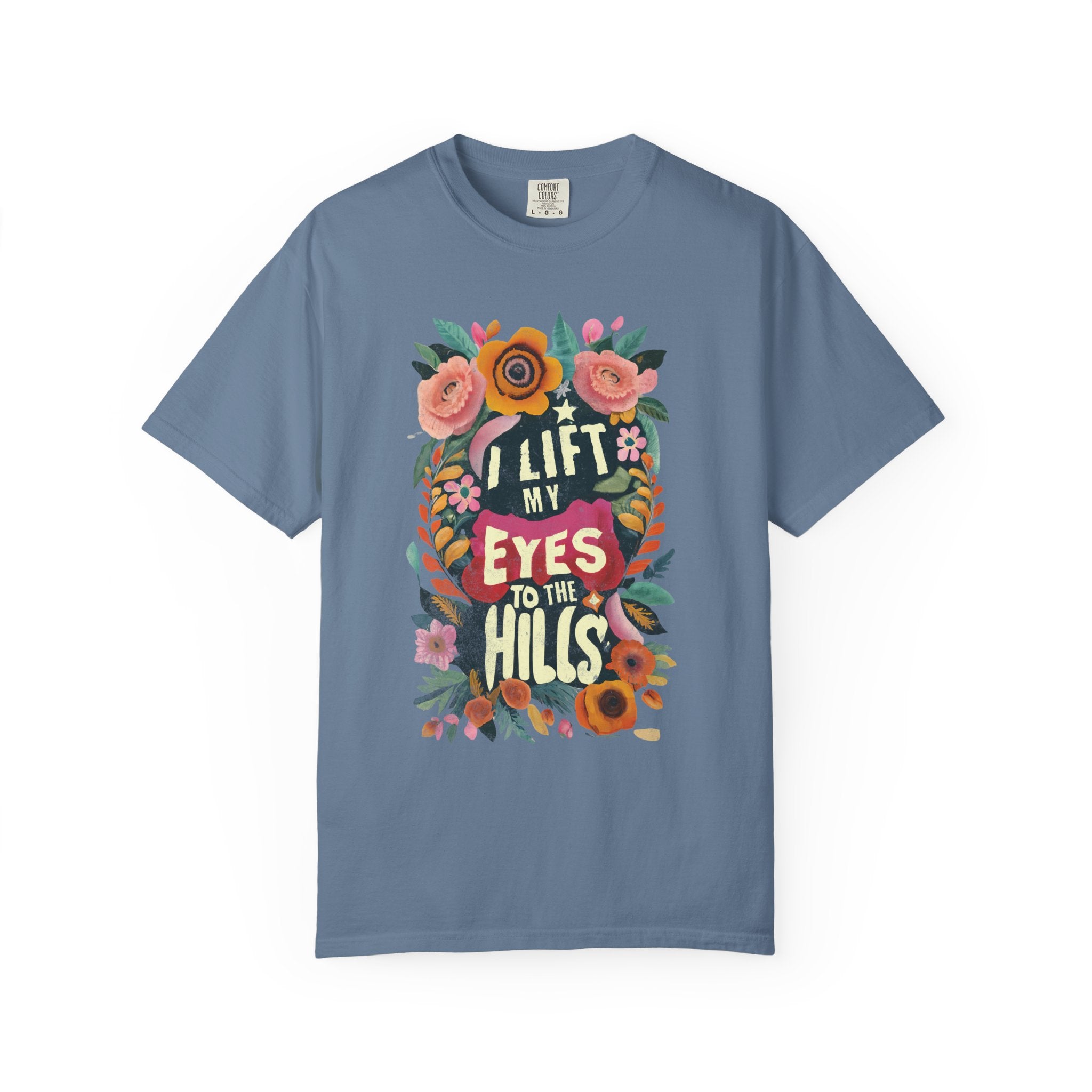 Lift My Eyes T-shirt