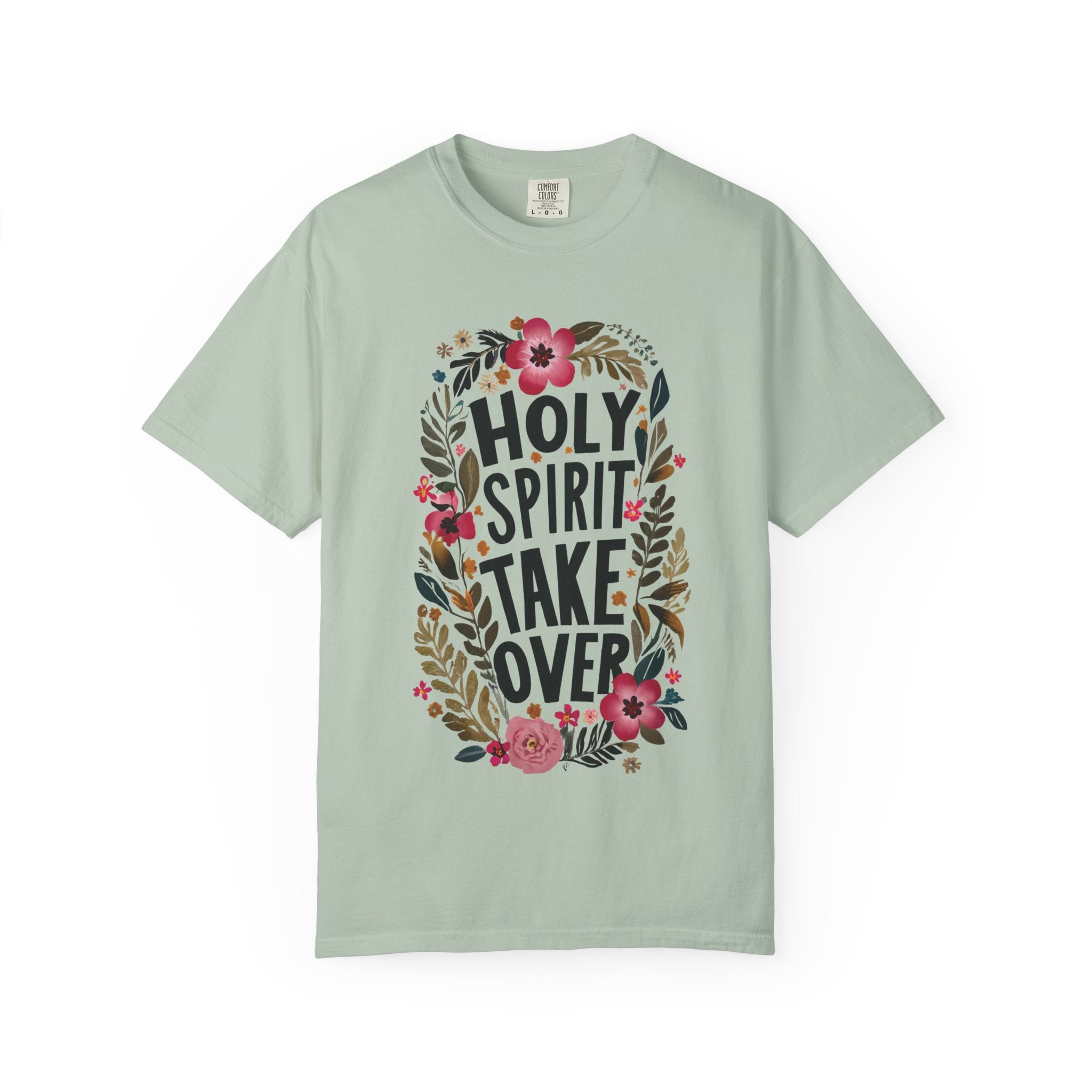 Holy Spirit Takeover T-shirt
