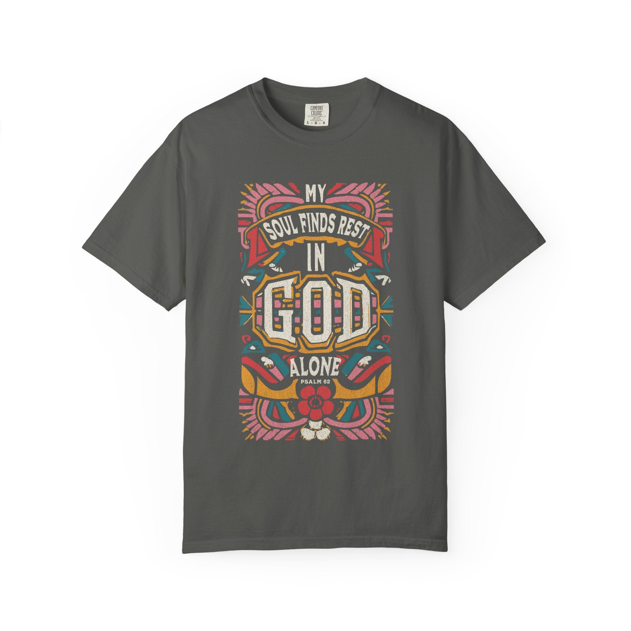 Rest in God Alone T-shirt