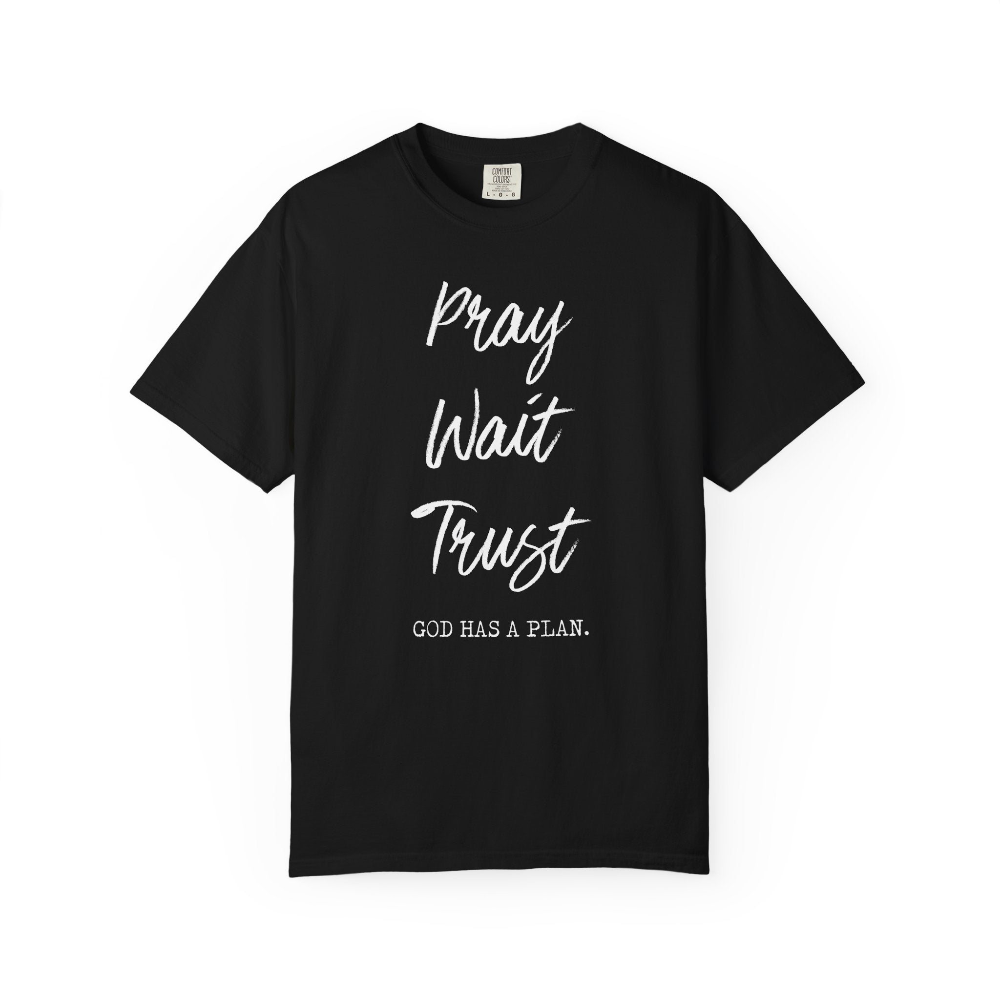 God Has a Plan T-shirt