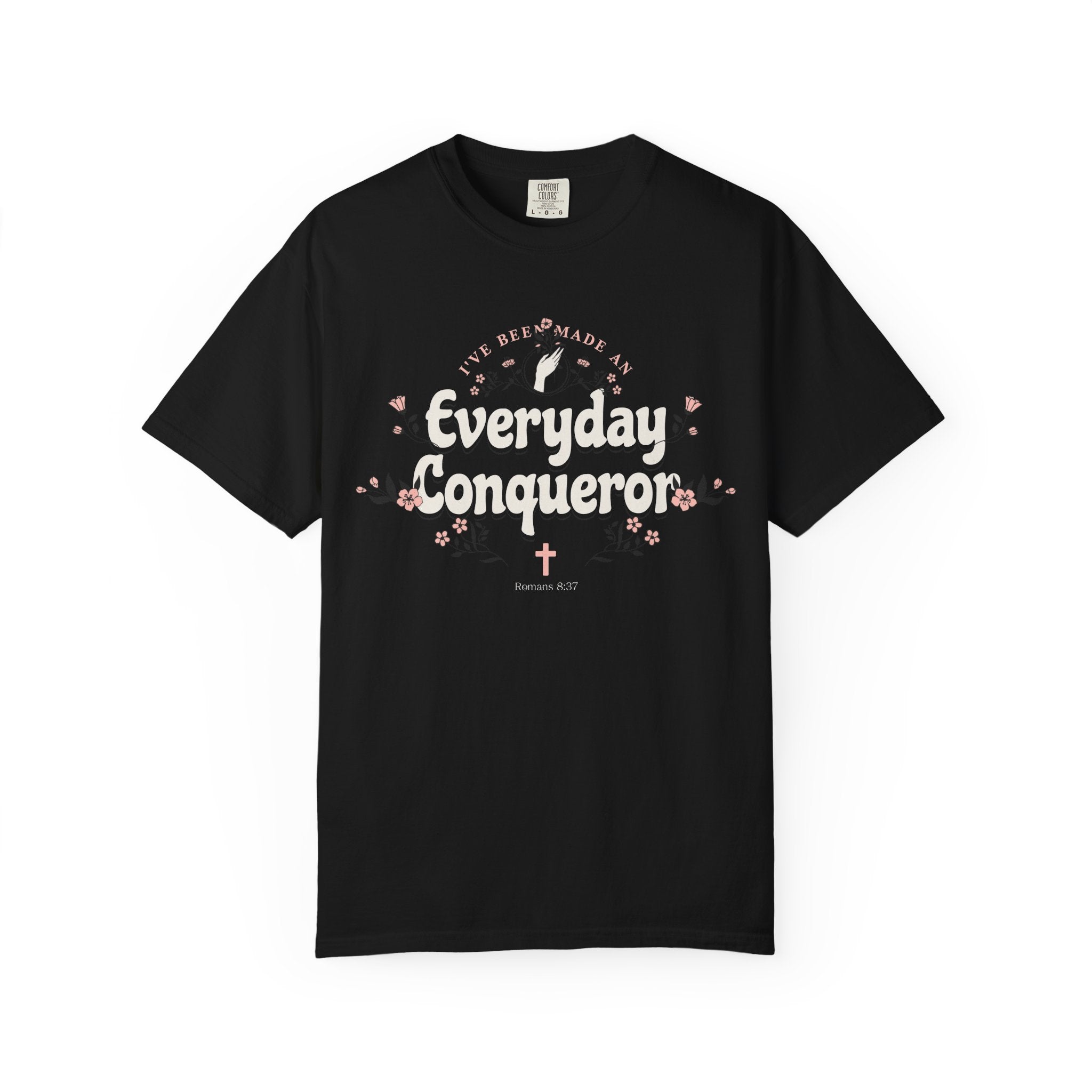 Everyday Conqueror T-shirt