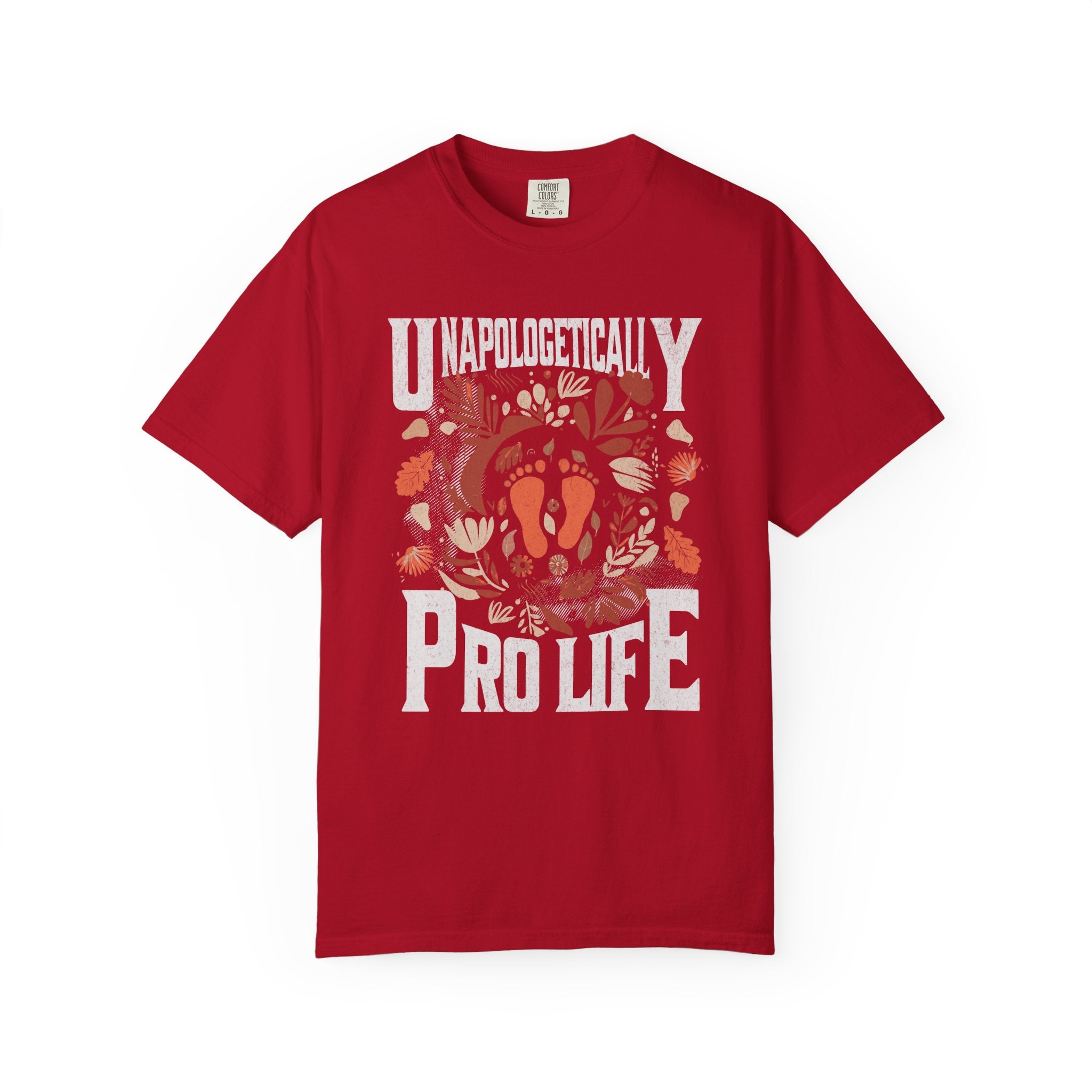 Unapologetically Pro-Life T-shirt
