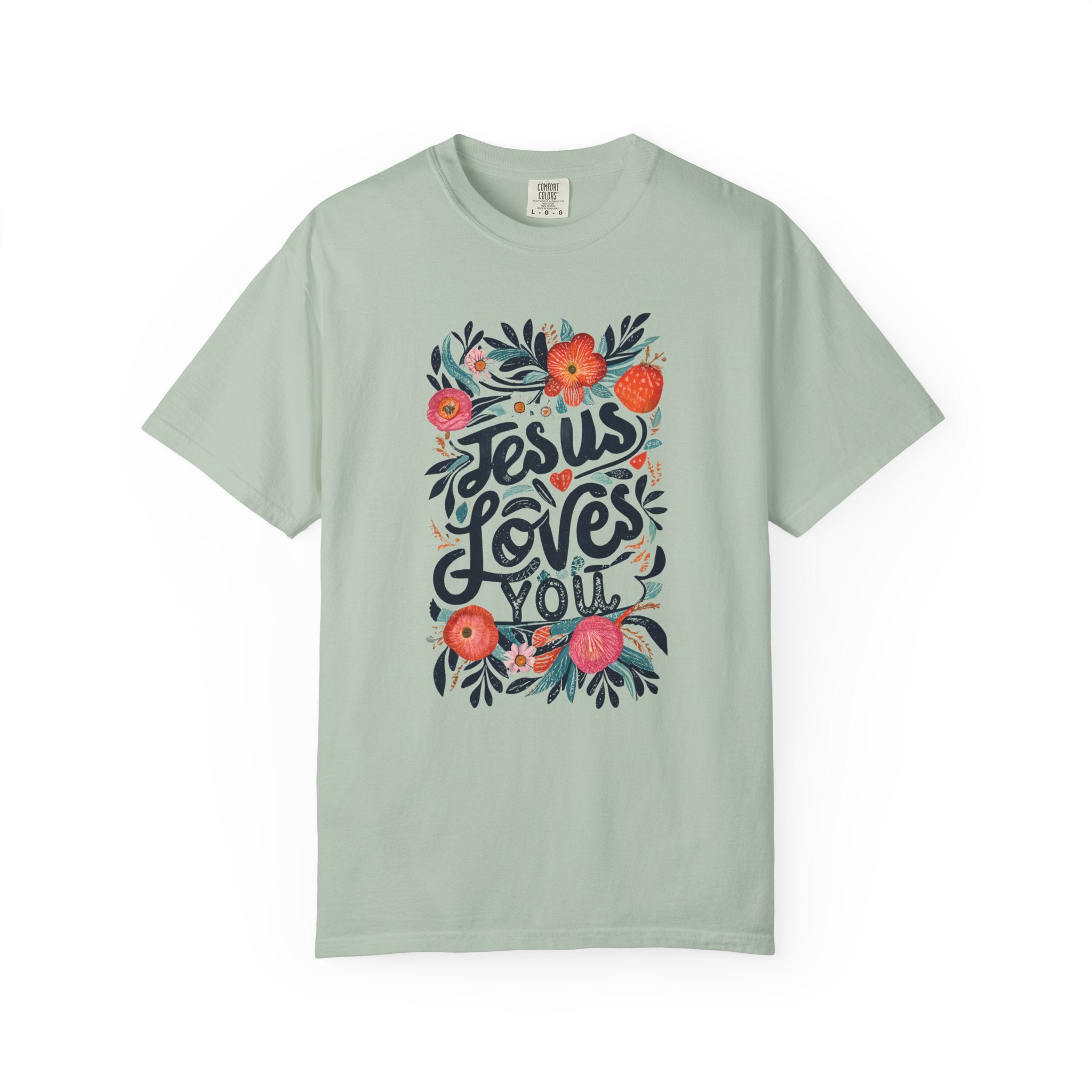 Jesus Loves You T-Shirt