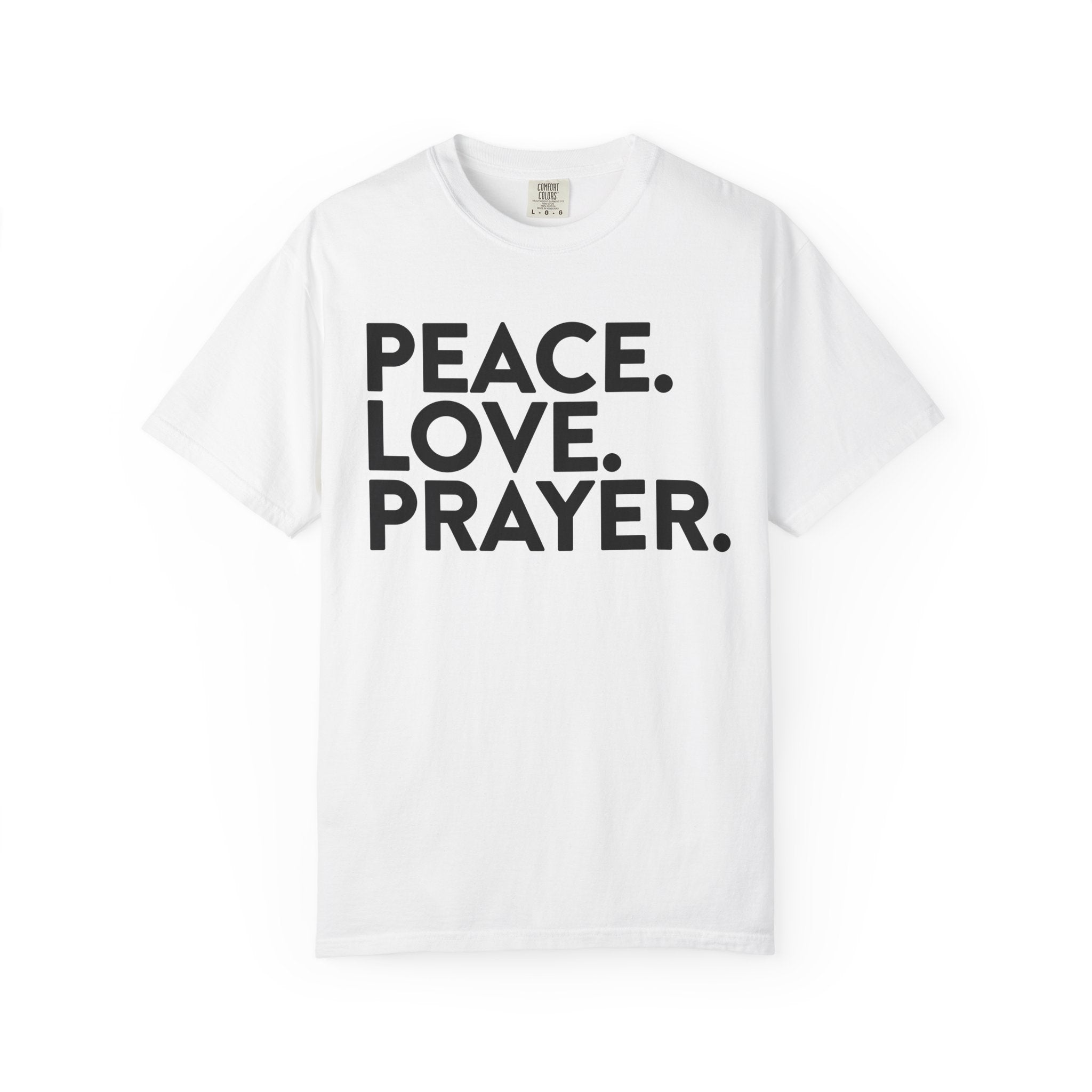 Peace, Love, Prayer T-shirt