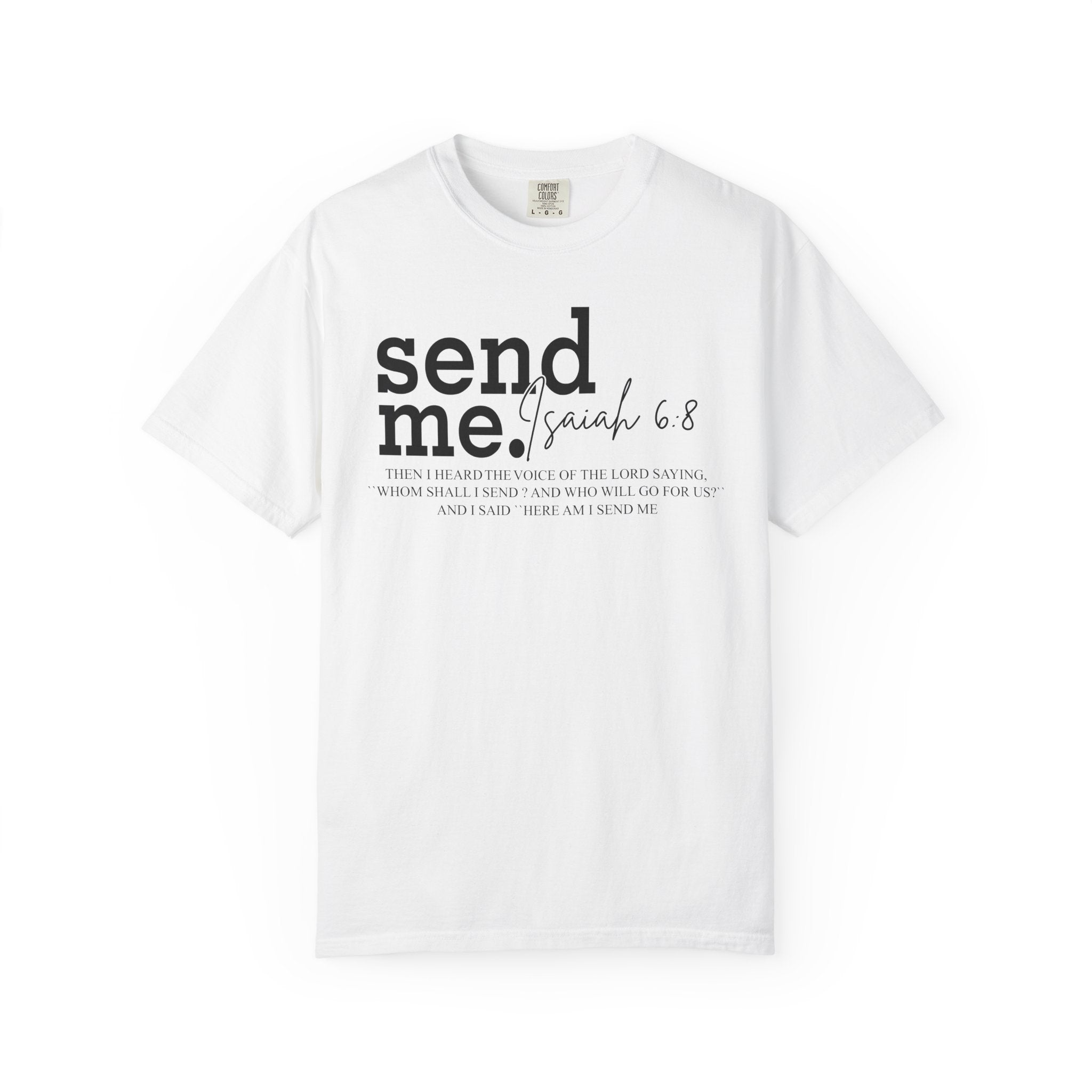Here I Am T-shirt