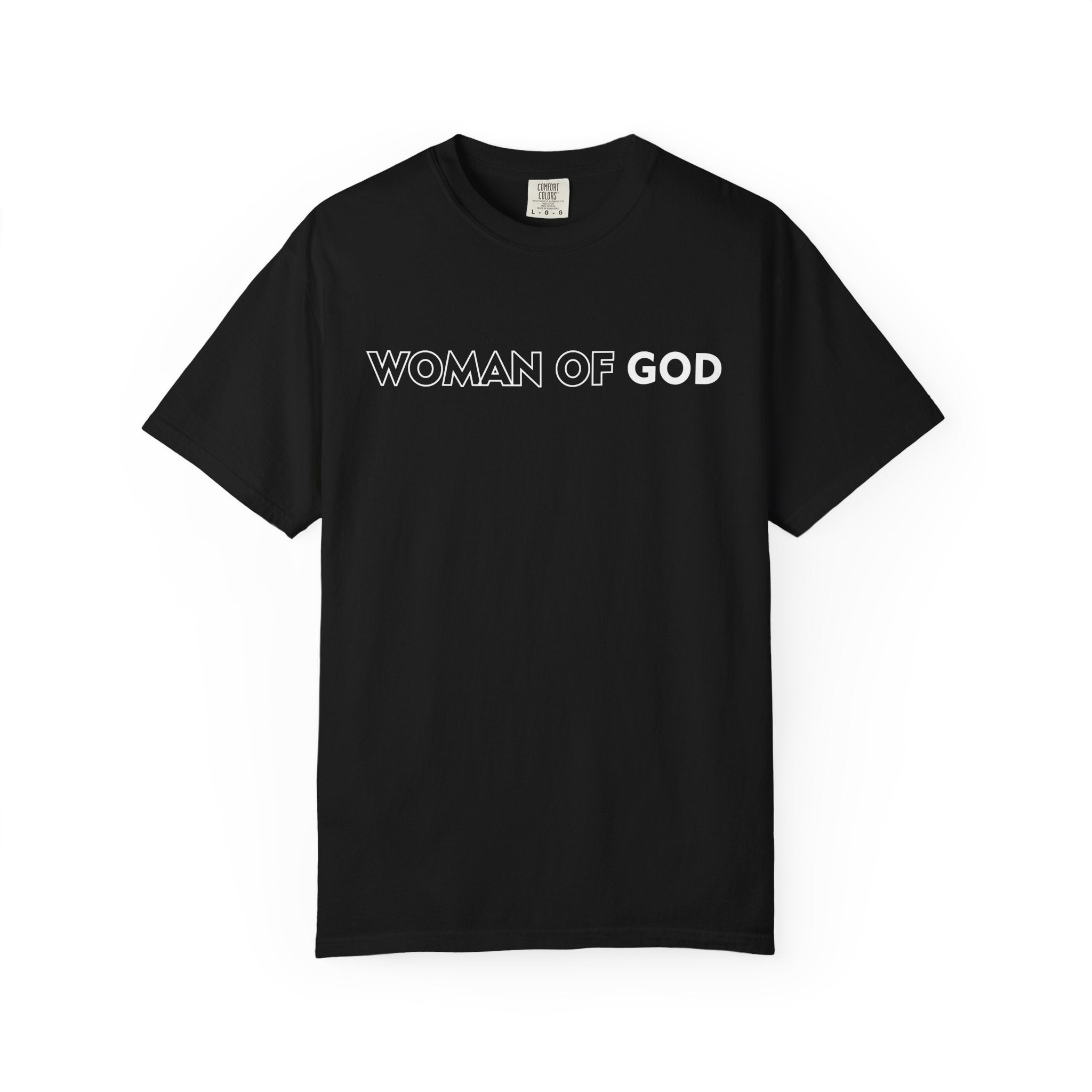Woman of God T-shirt