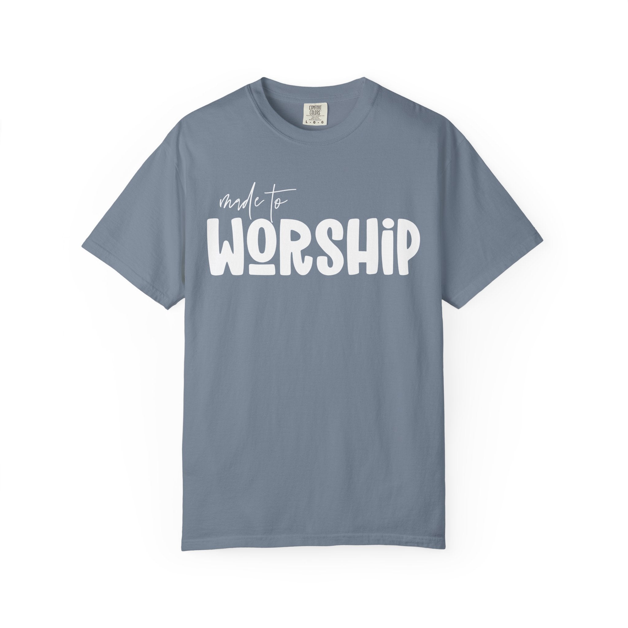 Made For Worship T-shirt