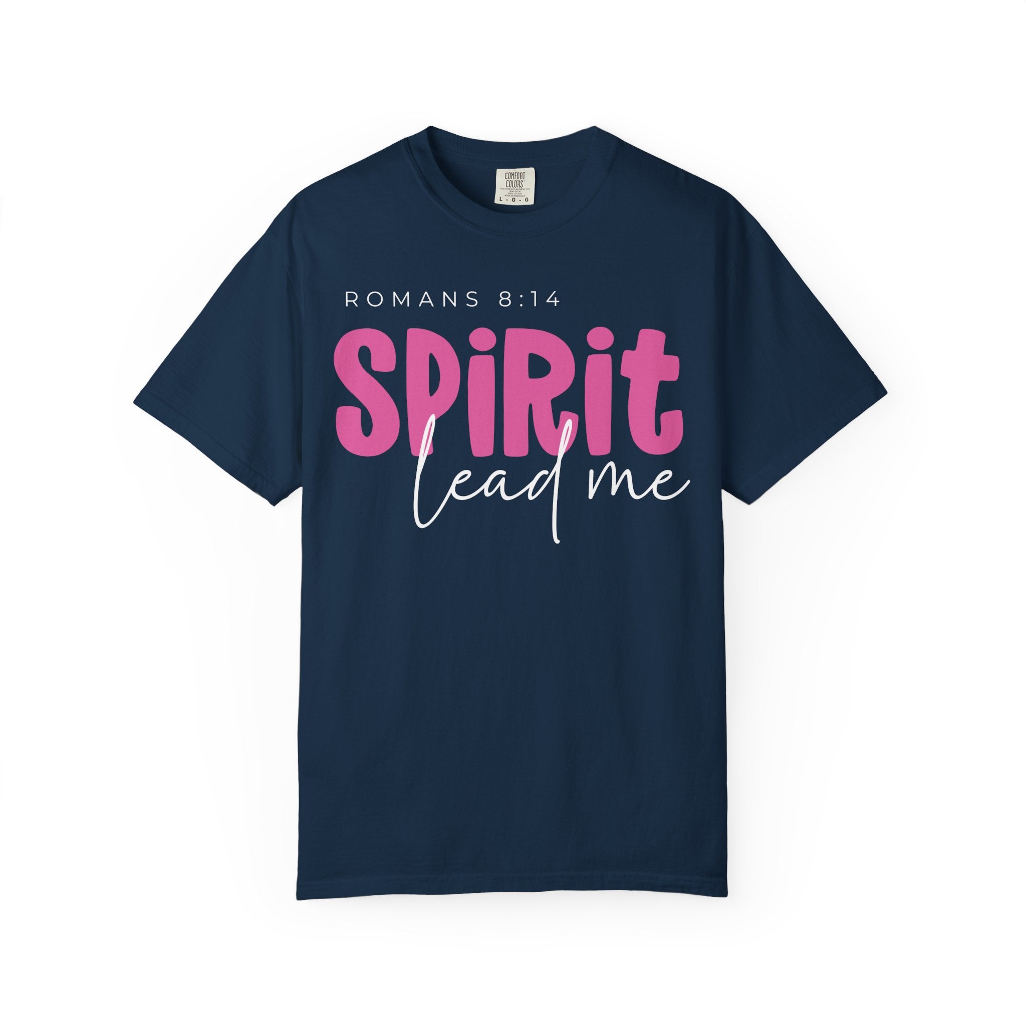 Spirit Lead Me T-shirt