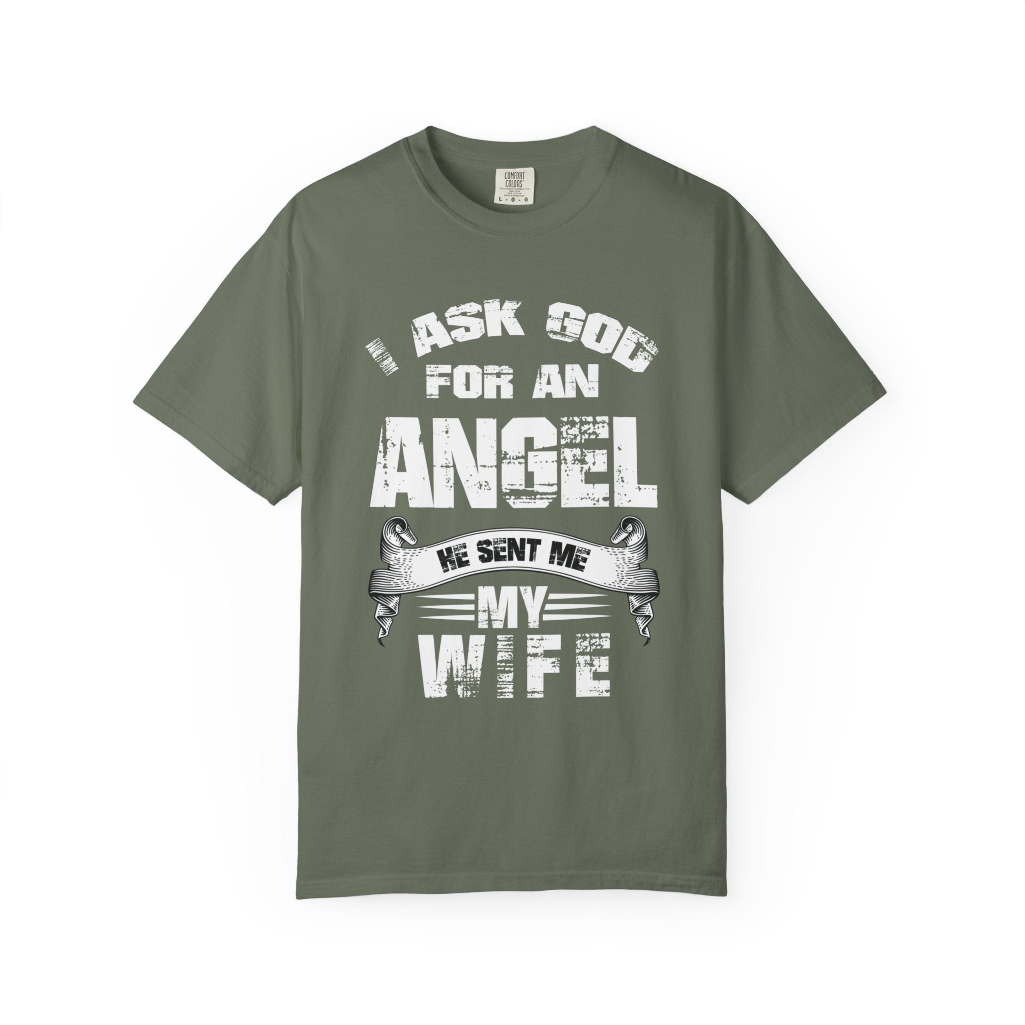 God Sent Me an Angel T-shirt