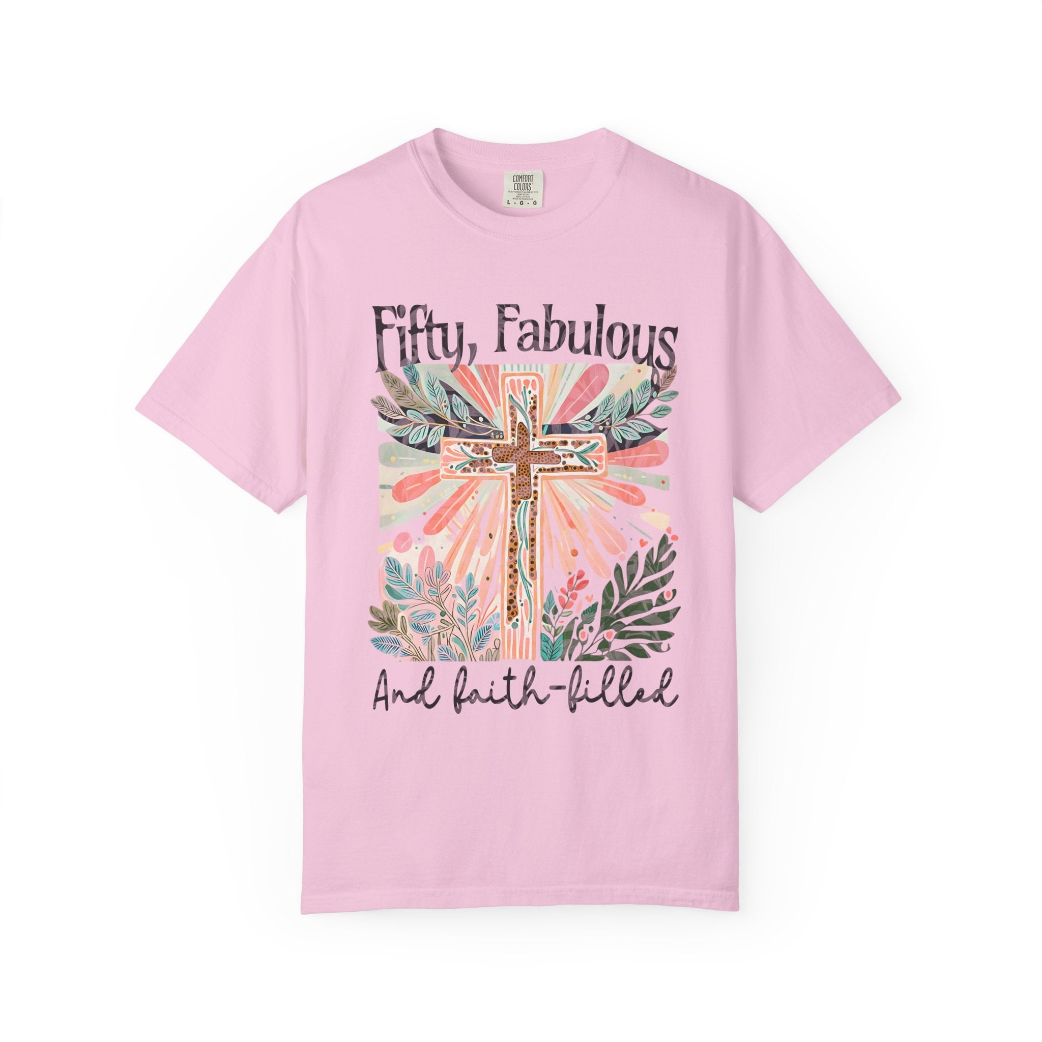 Fabulous Faith T-shirt