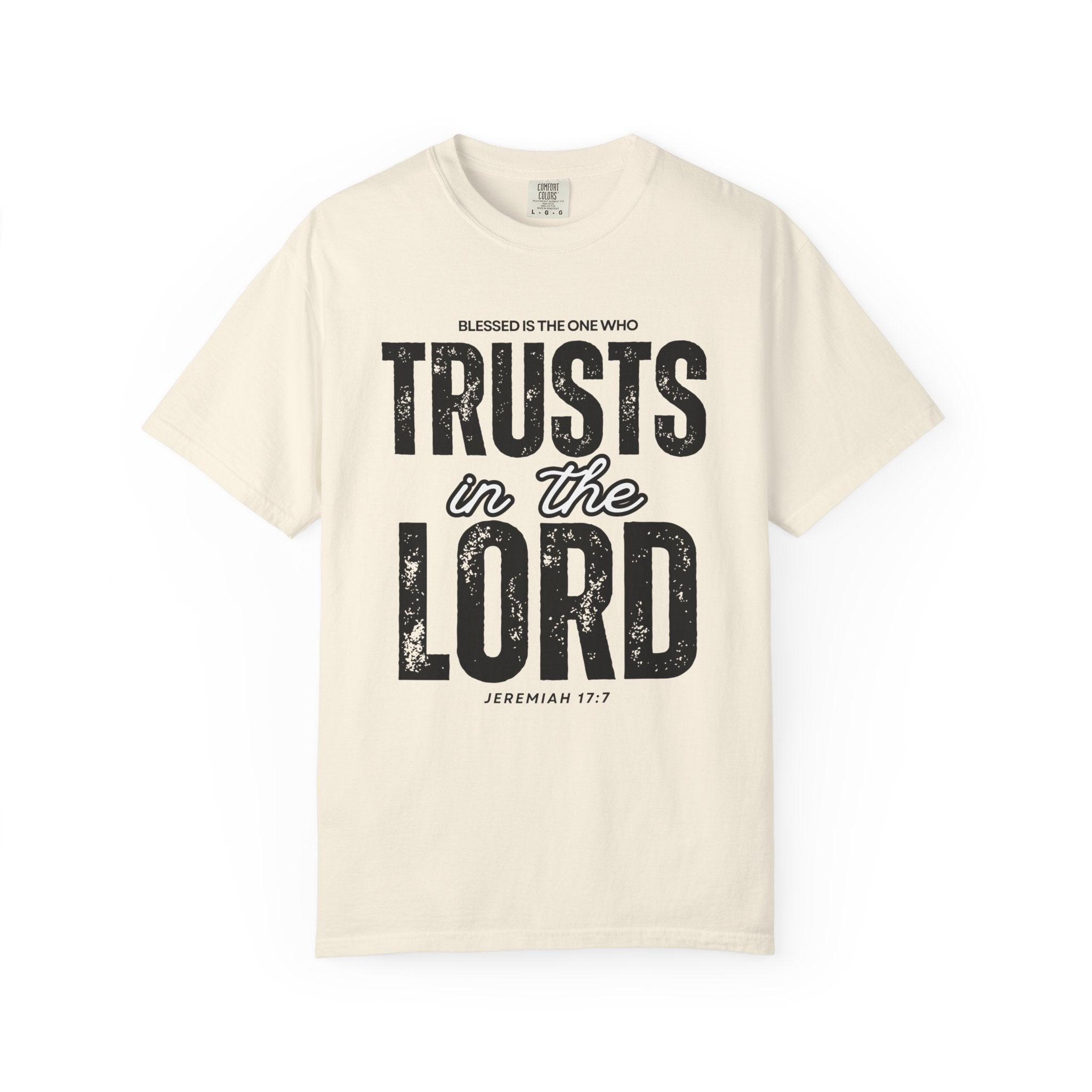 Trust The Lord T-shirt