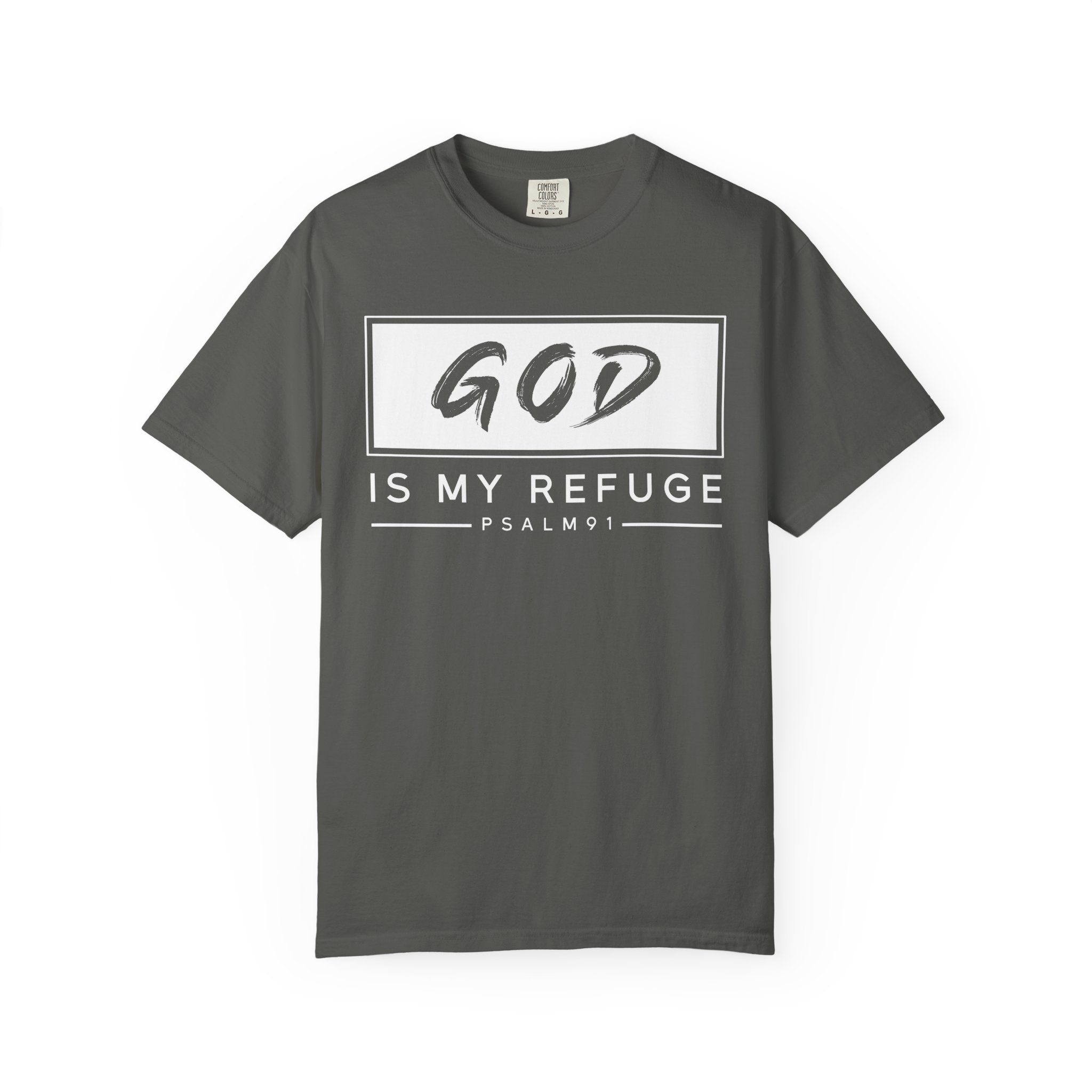 God is My Refuge T-shirt