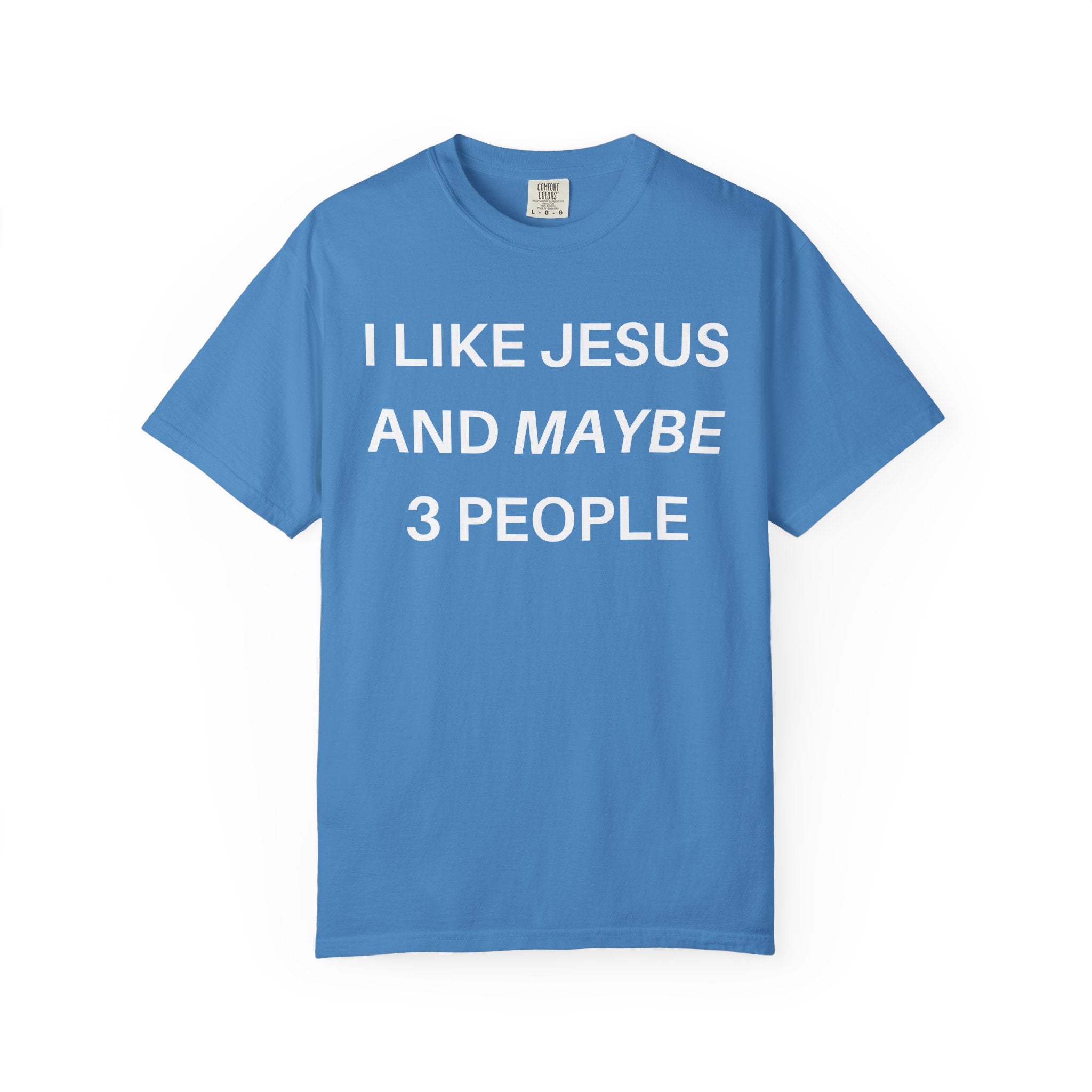 I Like Jesus T-shirt