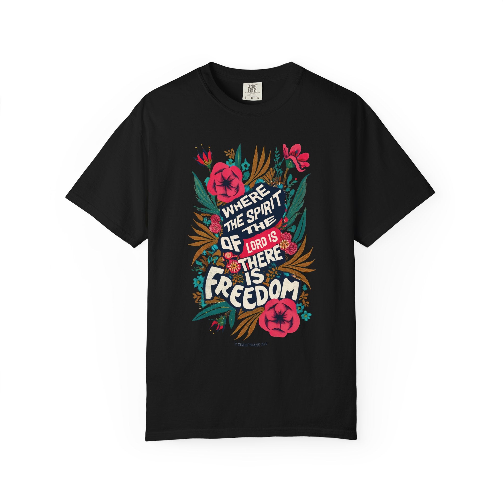 There is Freedom T-shirt
