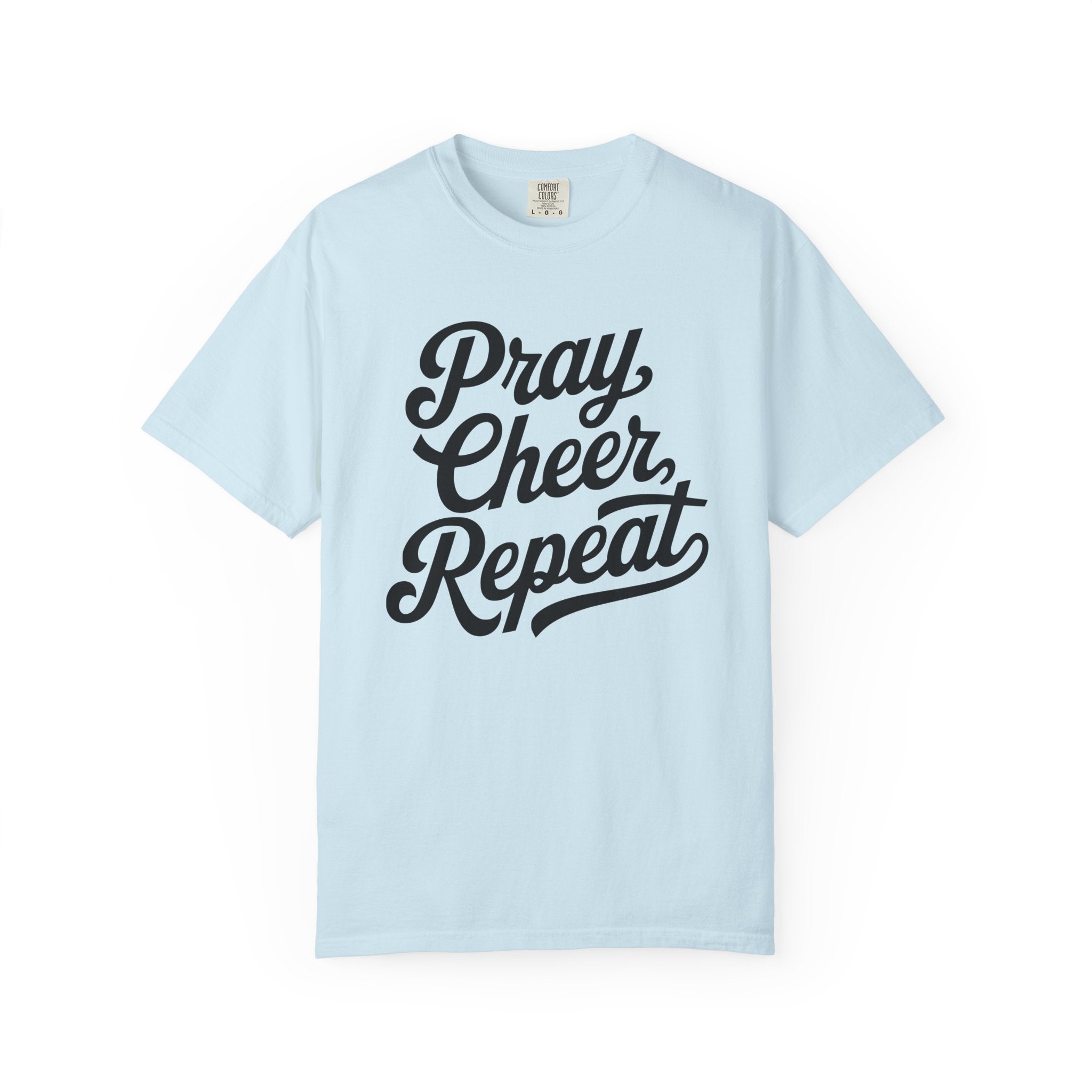 Pray. Cheer. Repeat. T-shirt