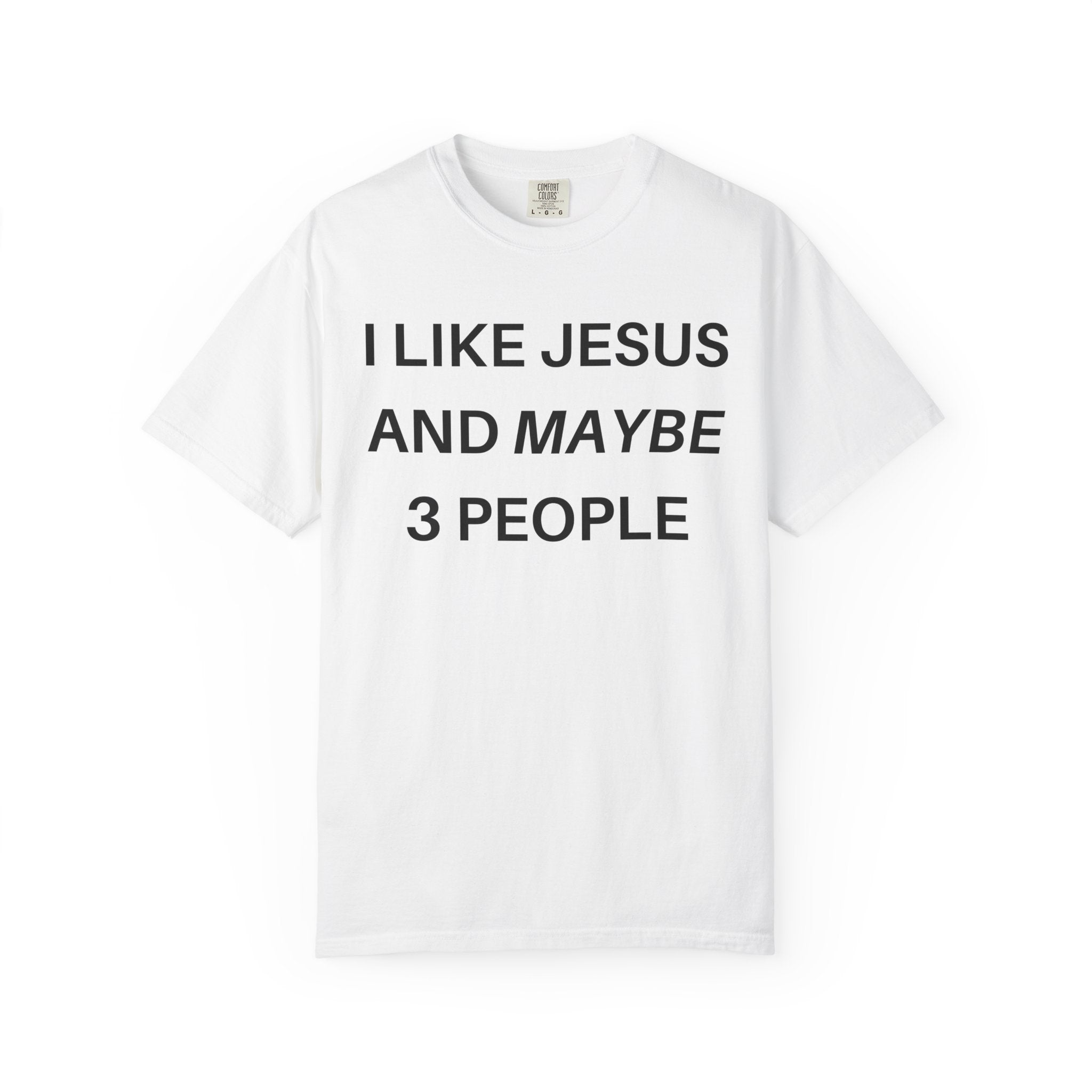 I Like Jesus T-shirt