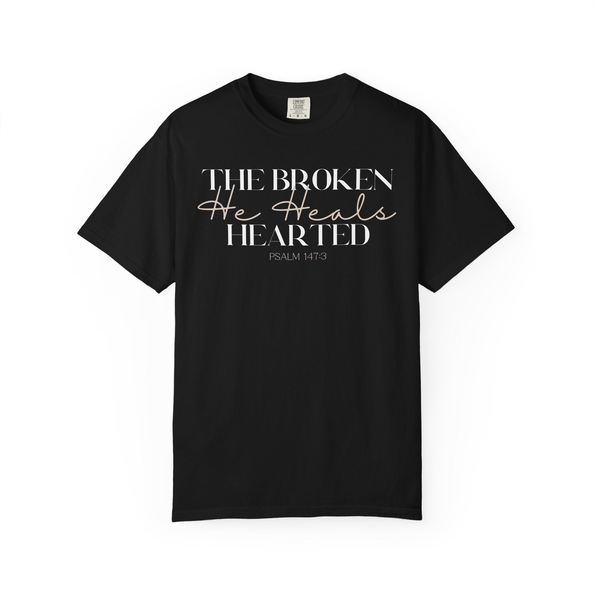 Broken but Healed T-shirt