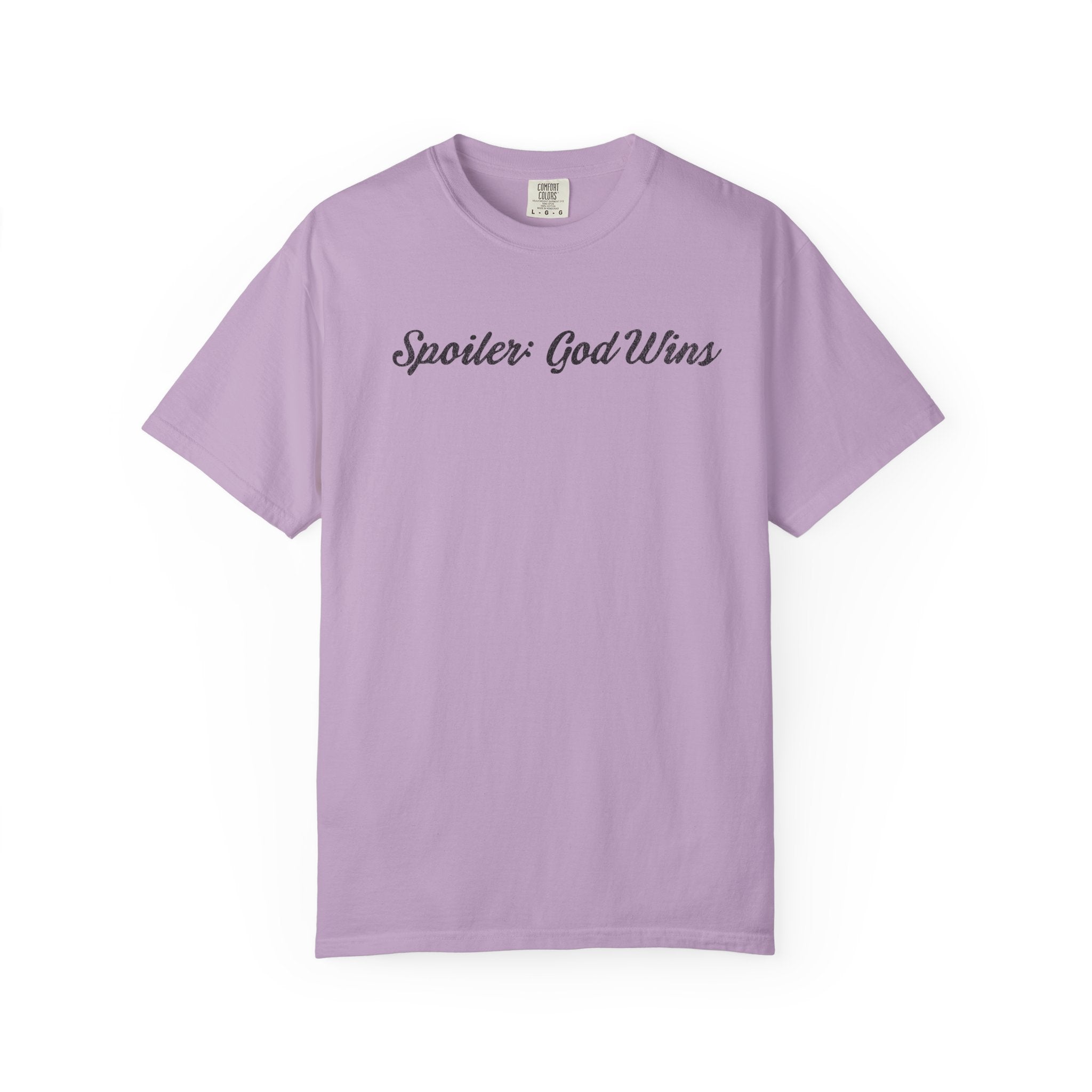 Spoiler: God Wins T-shirt