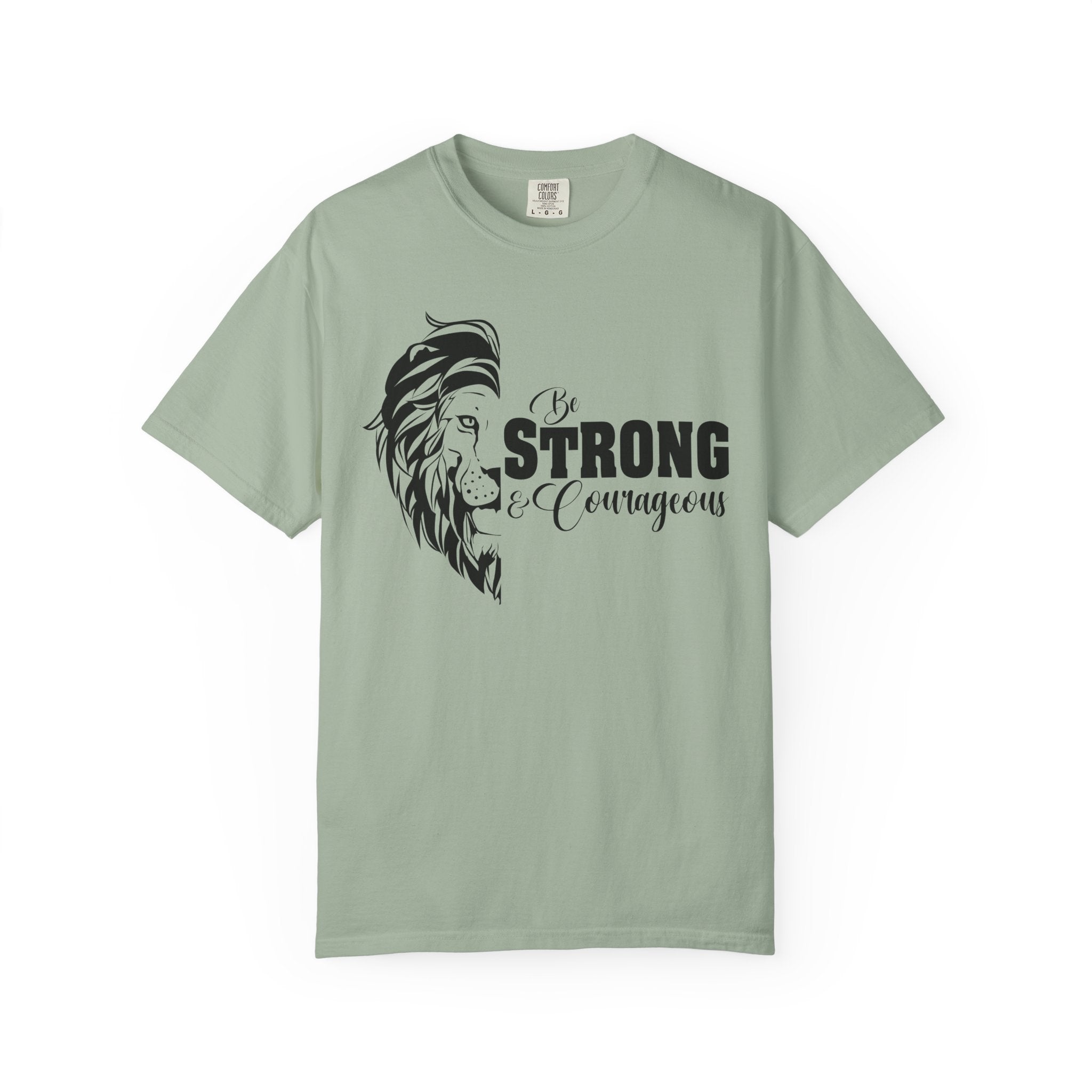 Strength & Courage T-shirt
