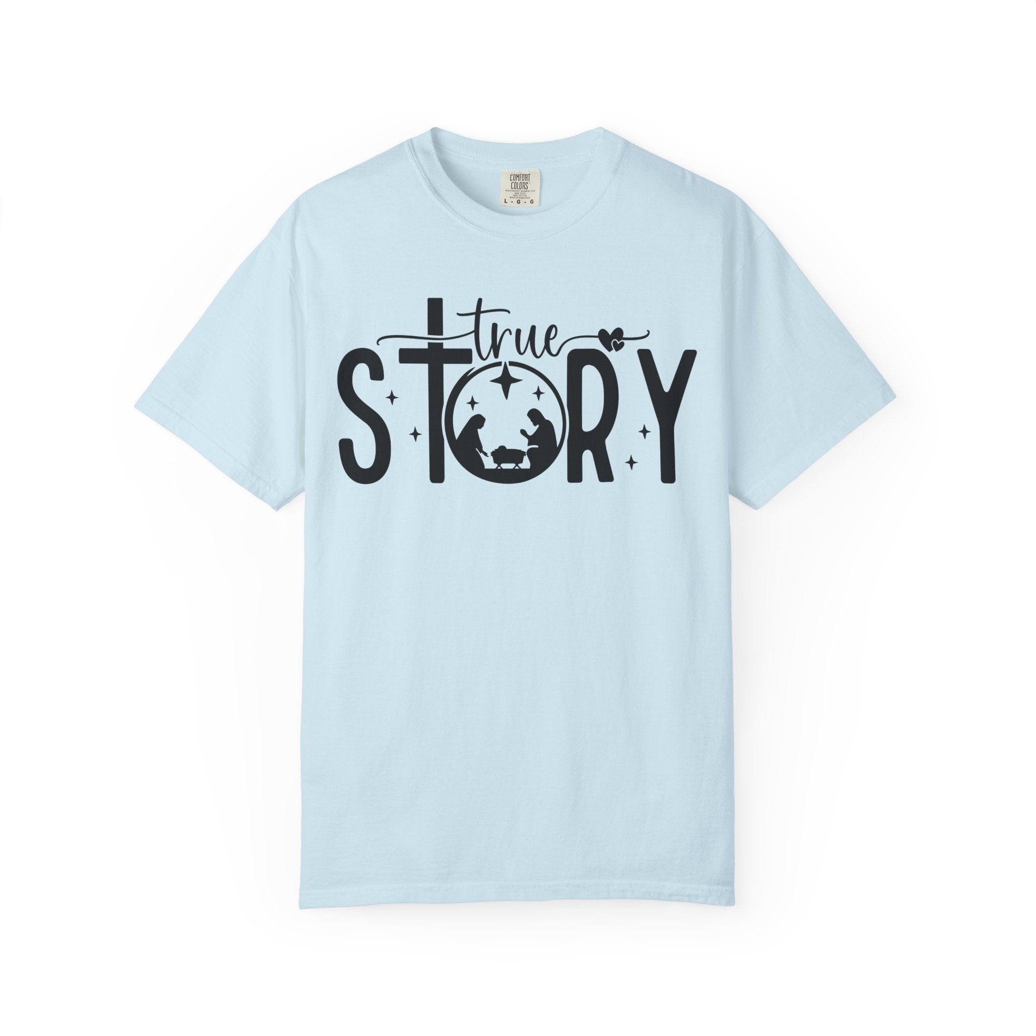 True Story T-shirt