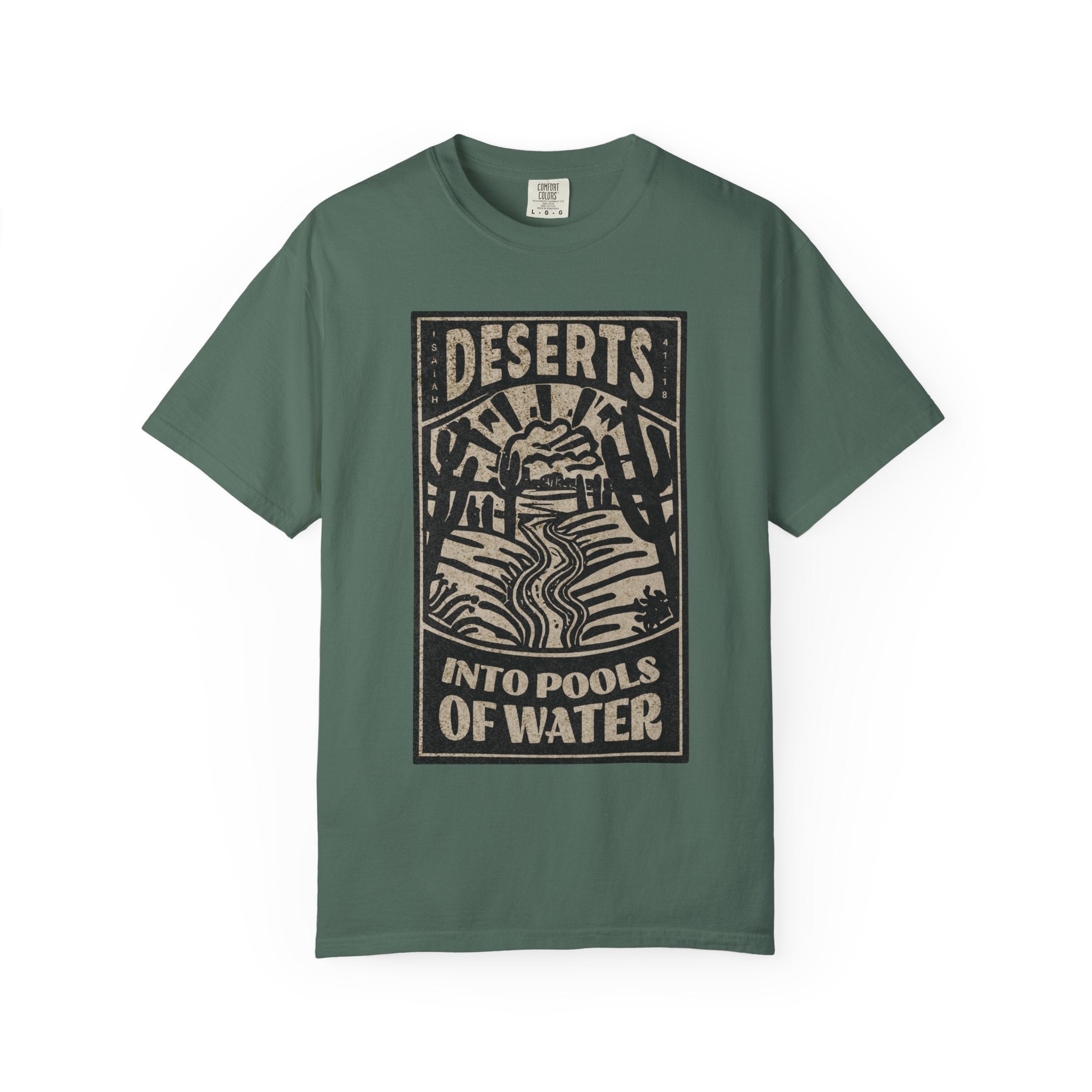 Deserts into Pools of Water T-shirt