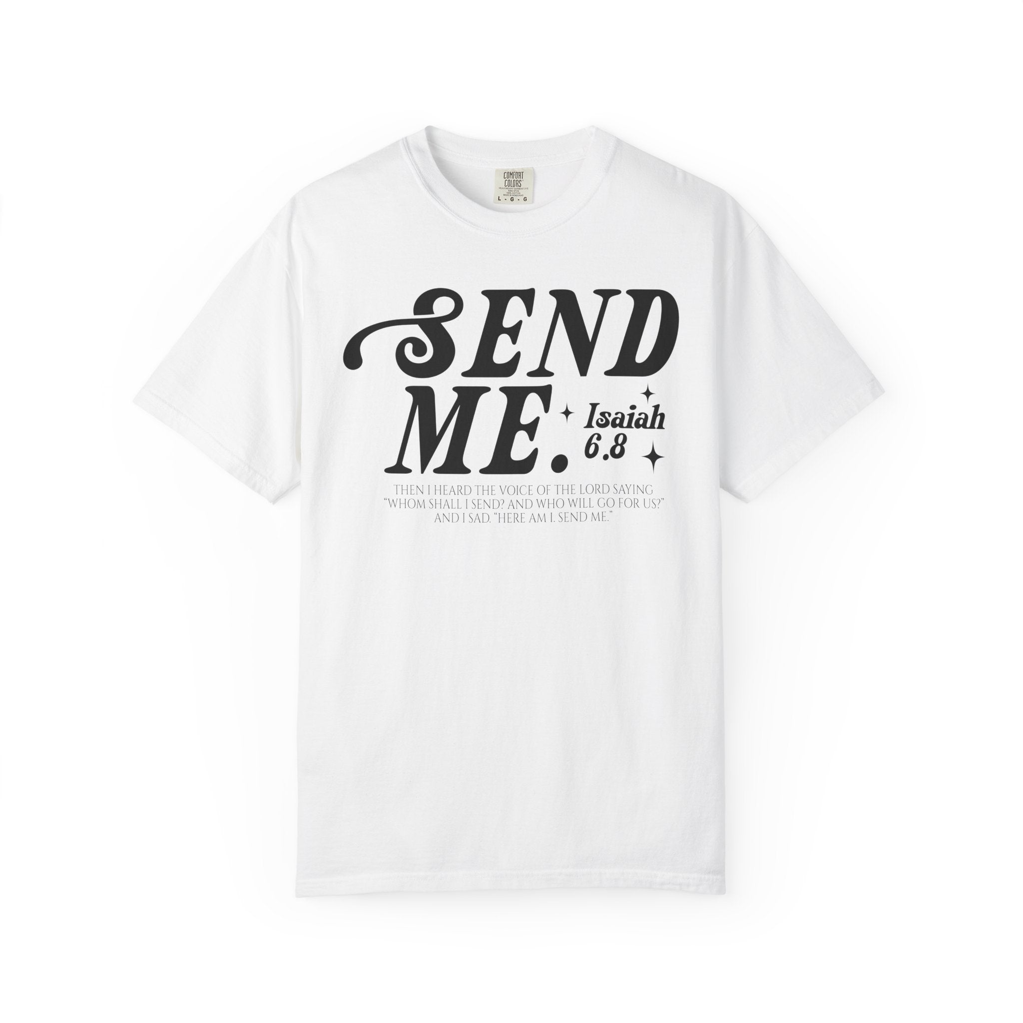 Send Me T-shirt
