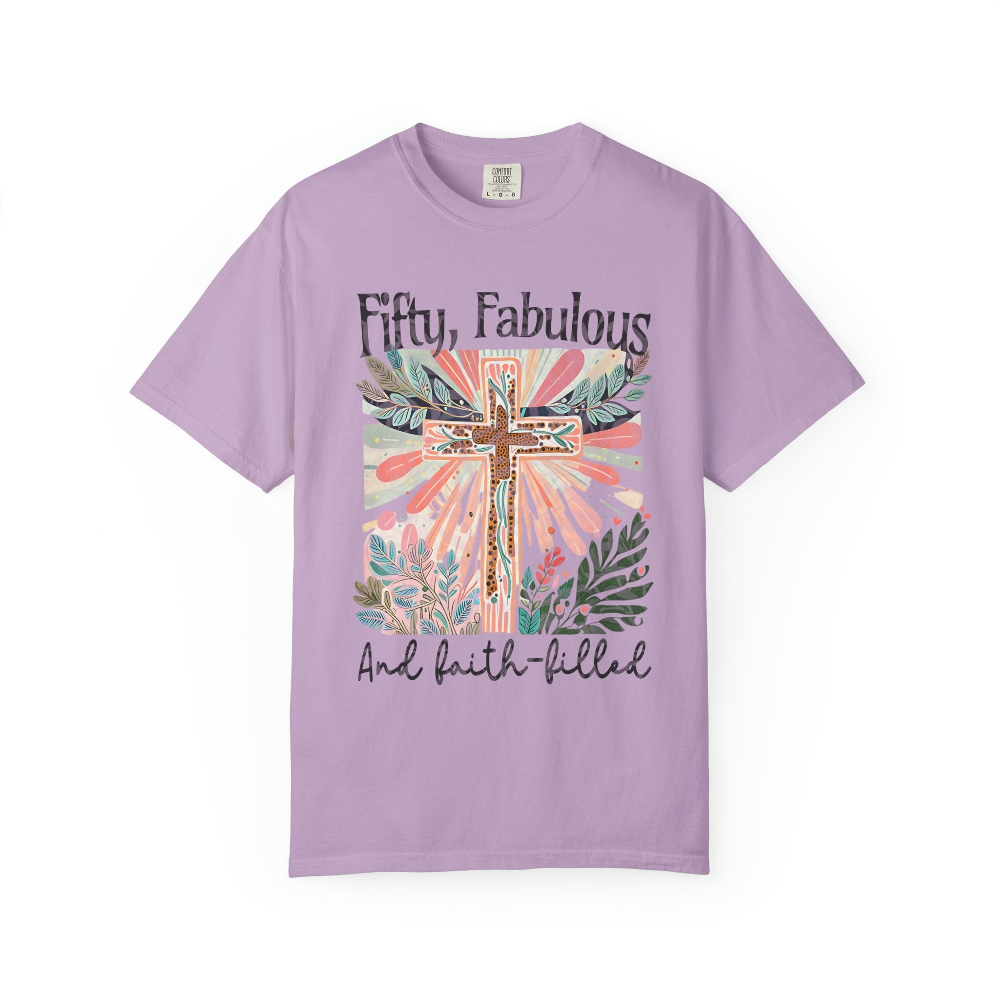 Fabulous Faith T-shirt