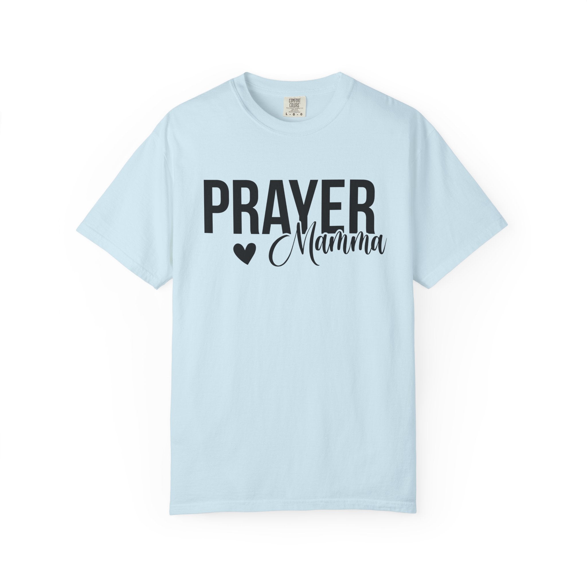 Prayer Mamma T-shirt