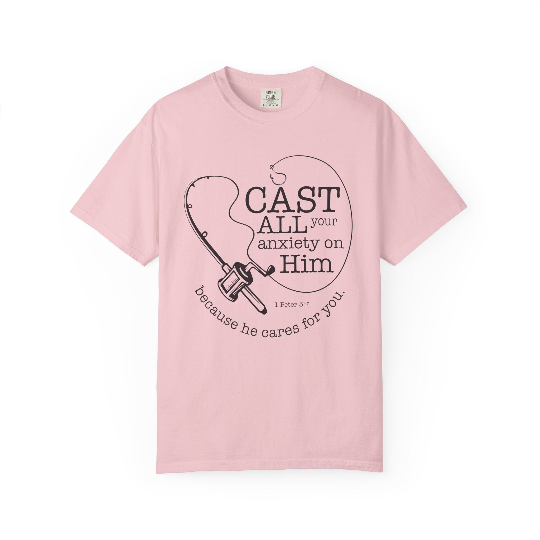 Cast All Your Anxiety T-shirt