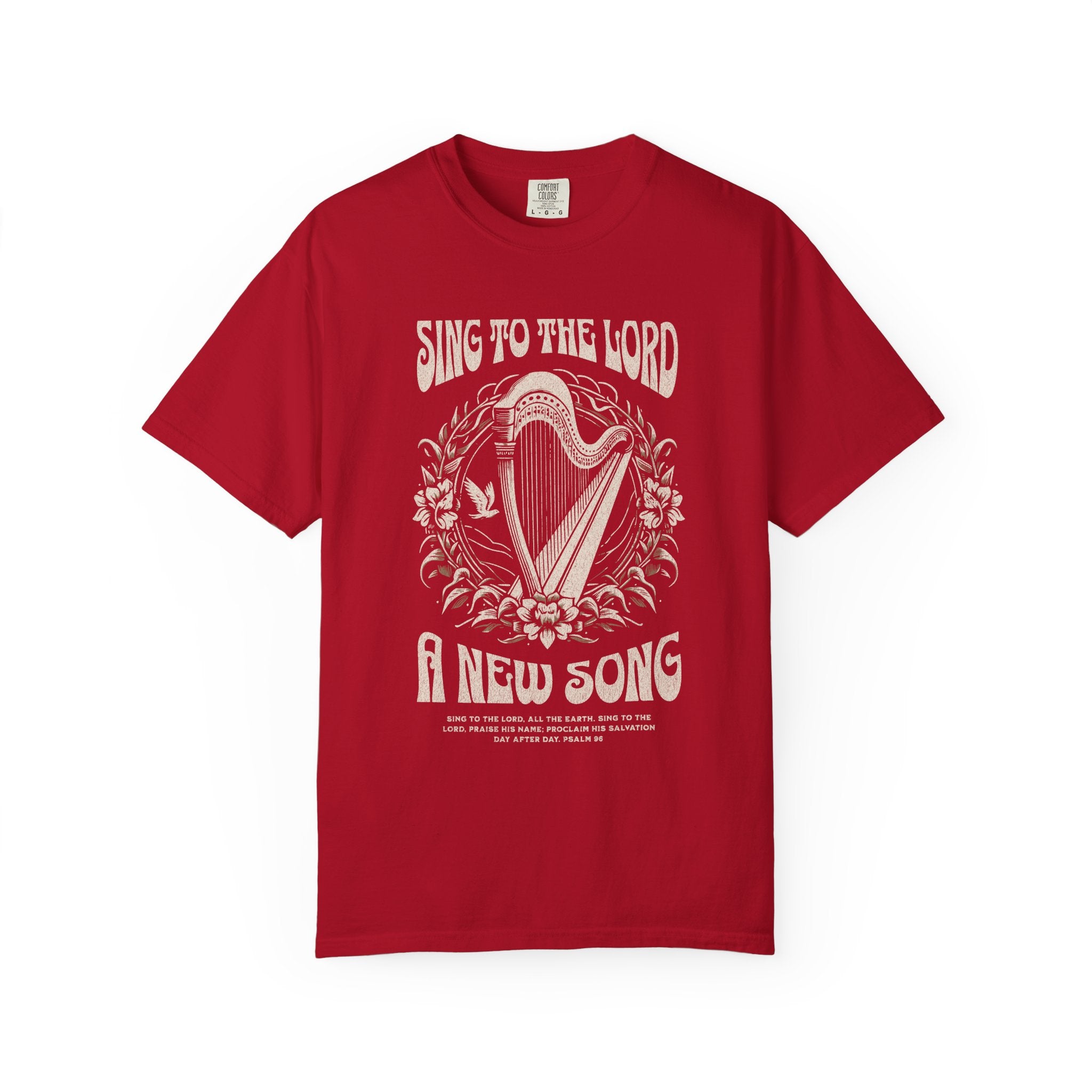 Sing to the Lord T-shirt