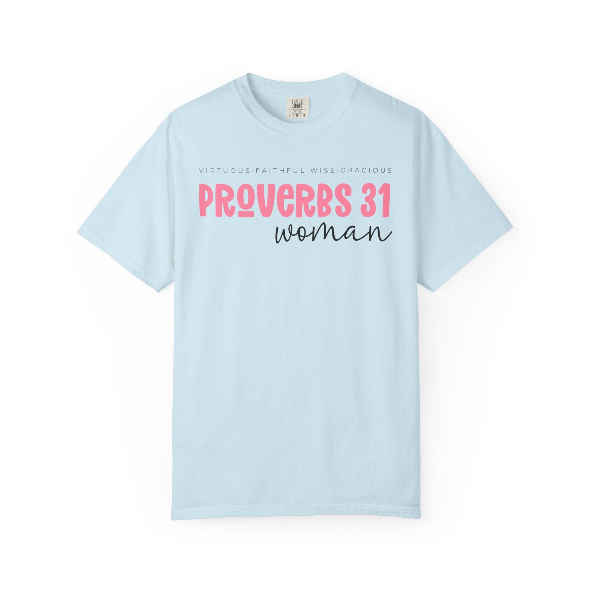 Virtuous Woman T-shirt