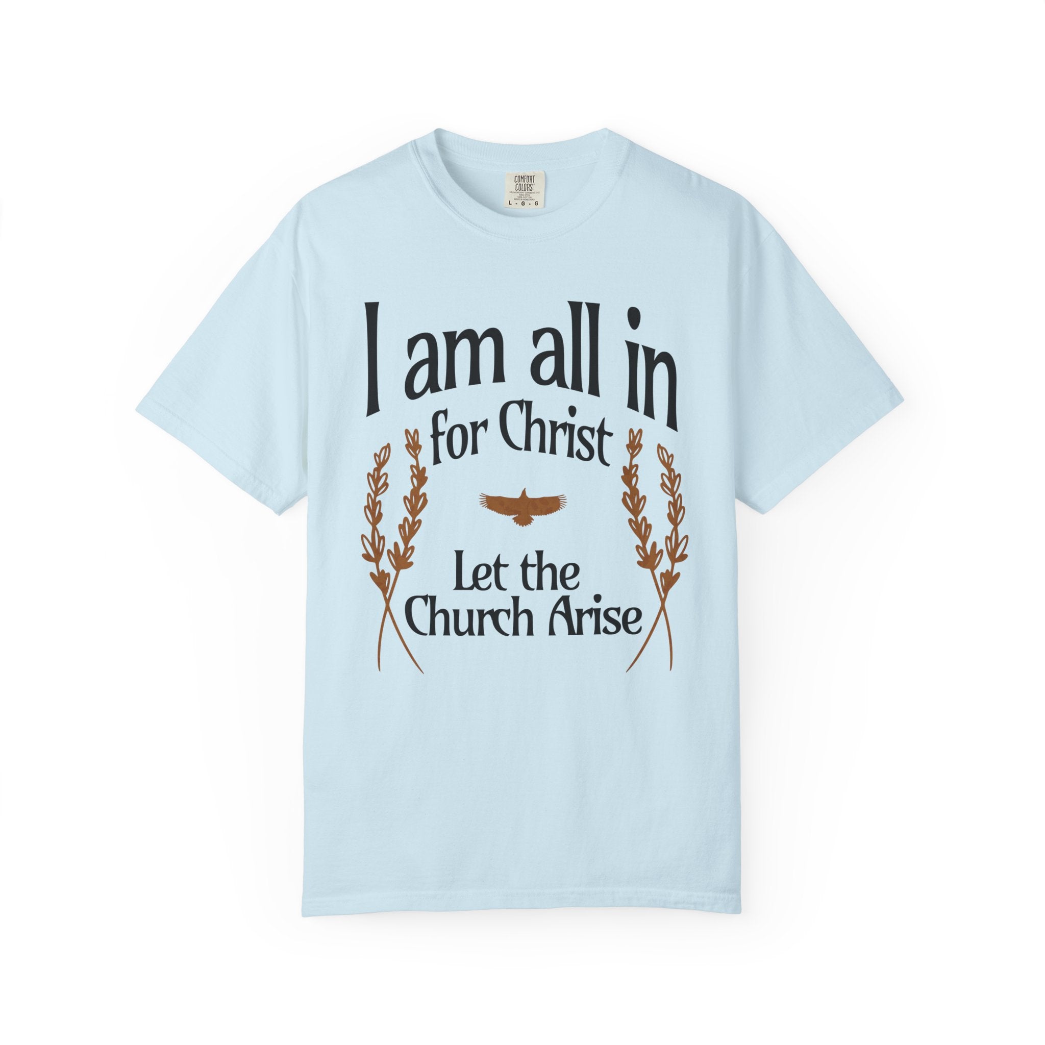 All In for Christ T-shirt