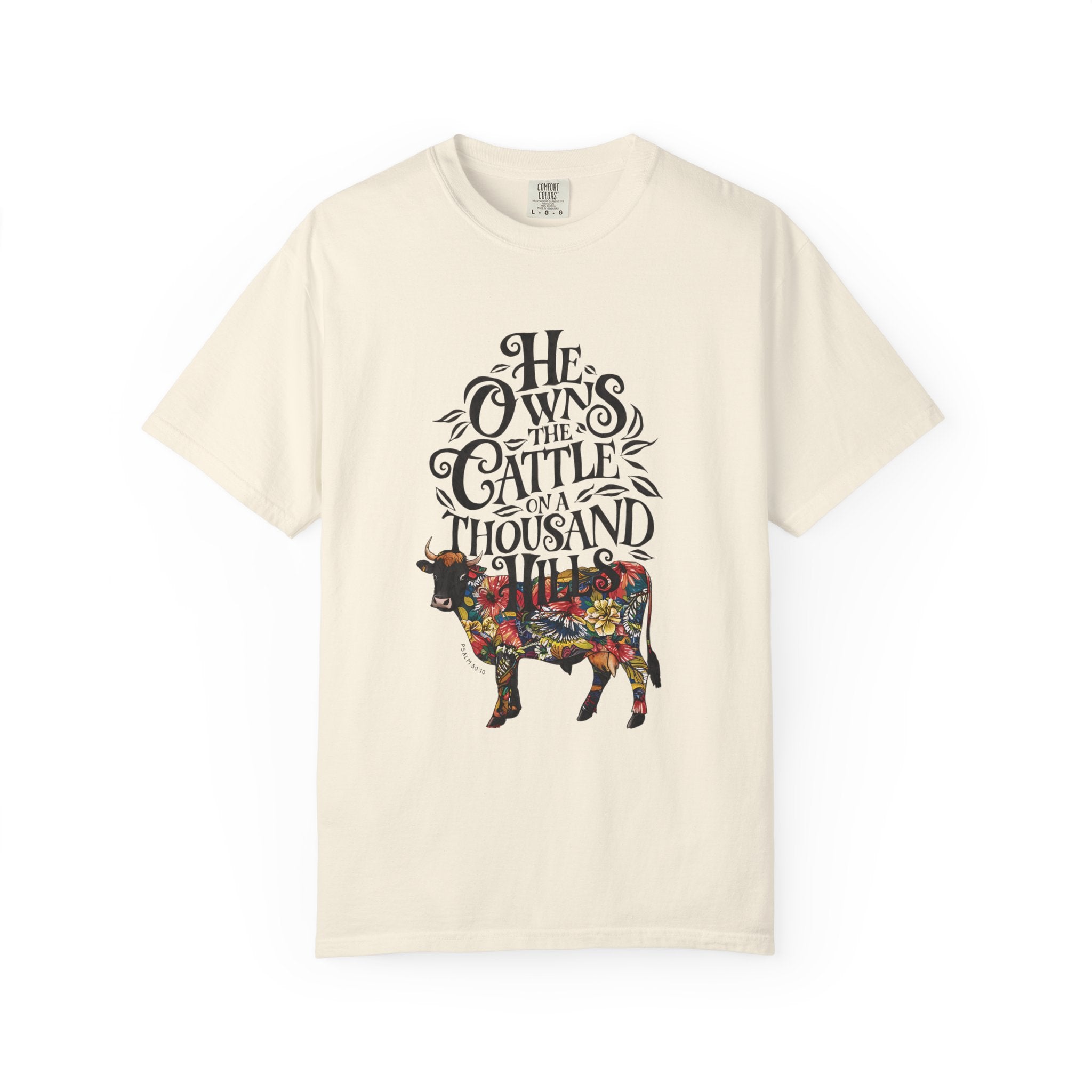 He Owns It All T-shirt