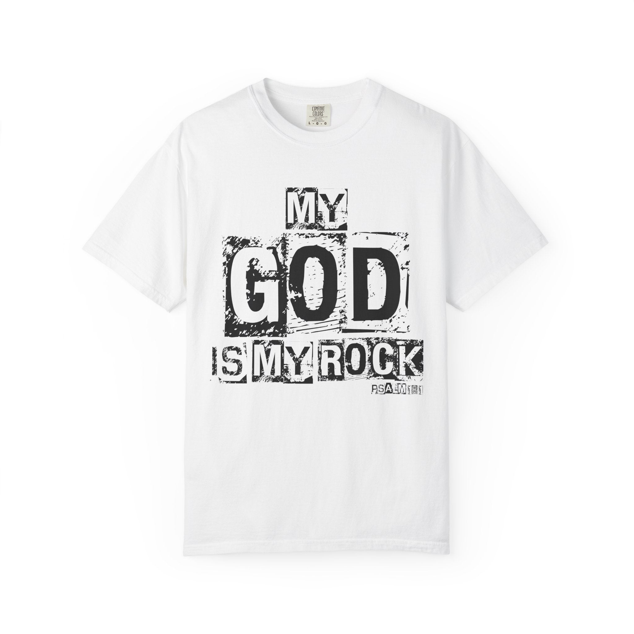 The Lord is my Rock T-shirt