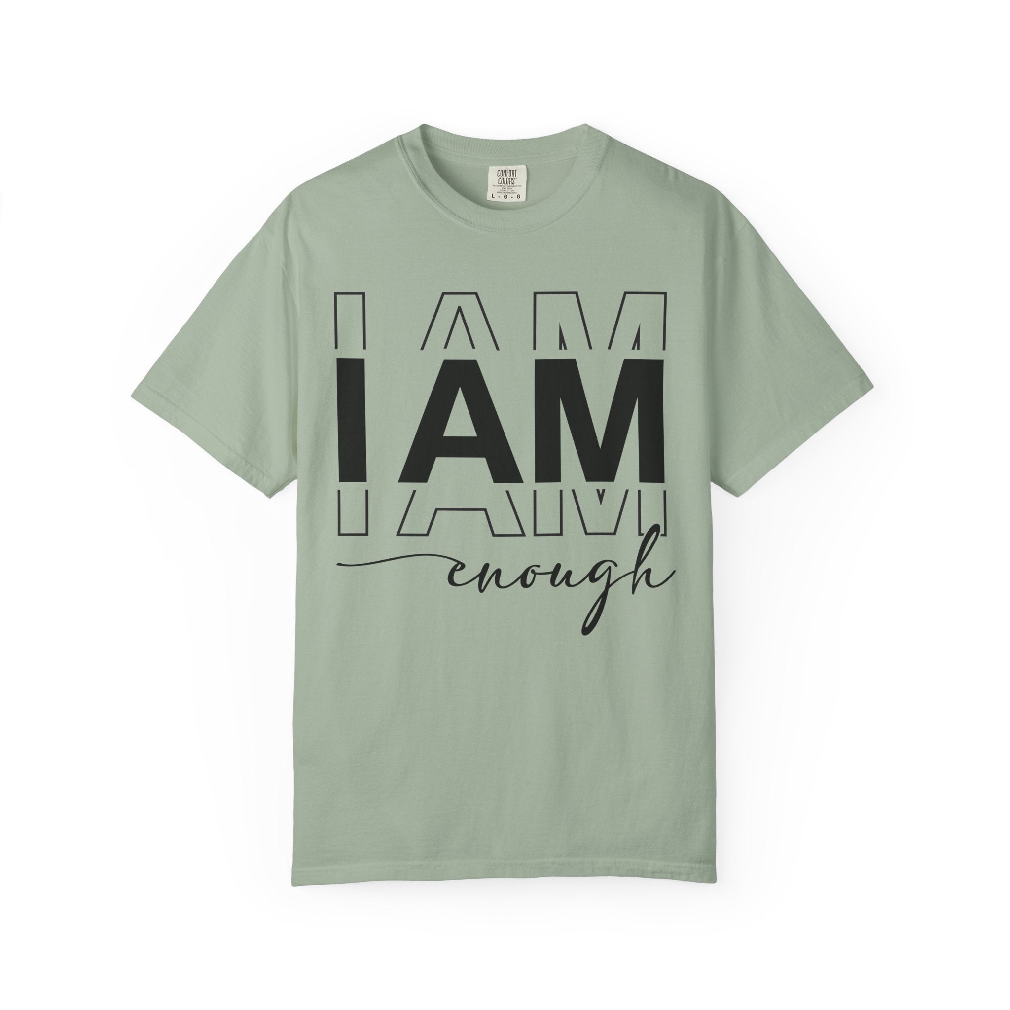 I am Enough T-shirt