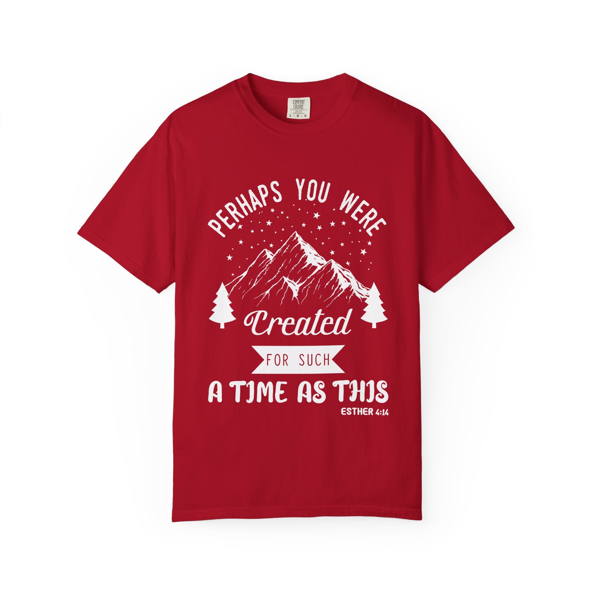 For Such a Time as This T-shirt