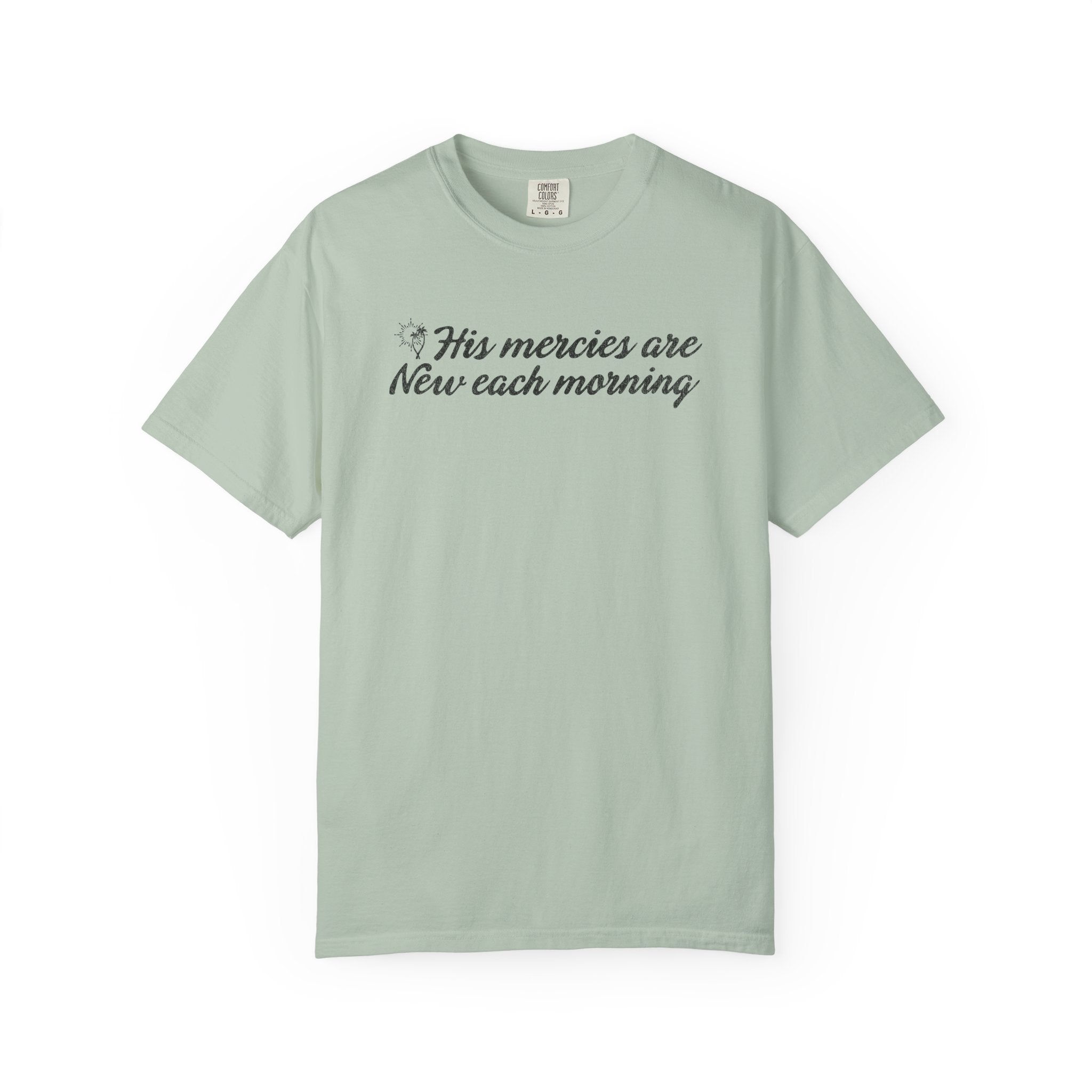 His Mercies T-shirt