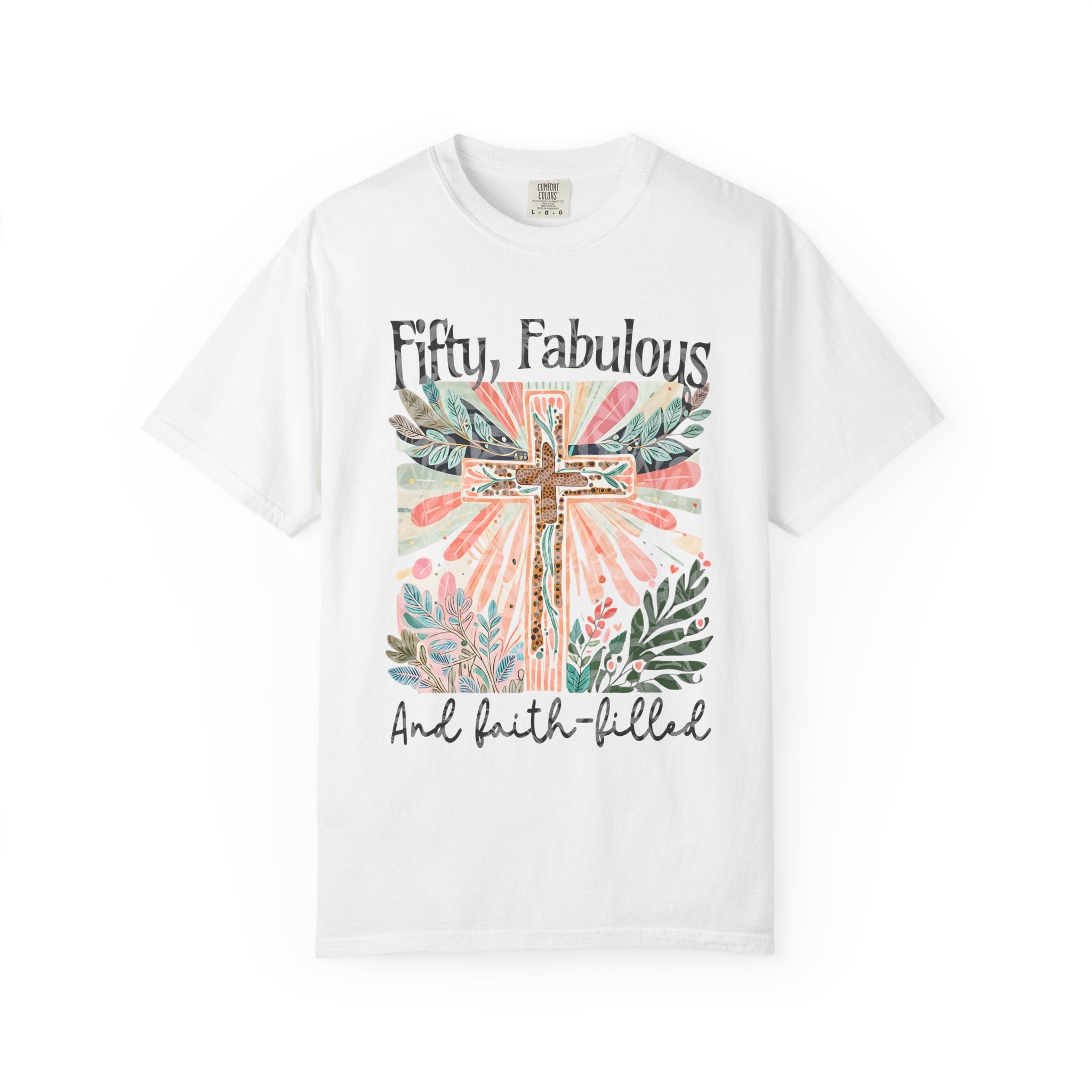 Fabulous Faith T-shirt