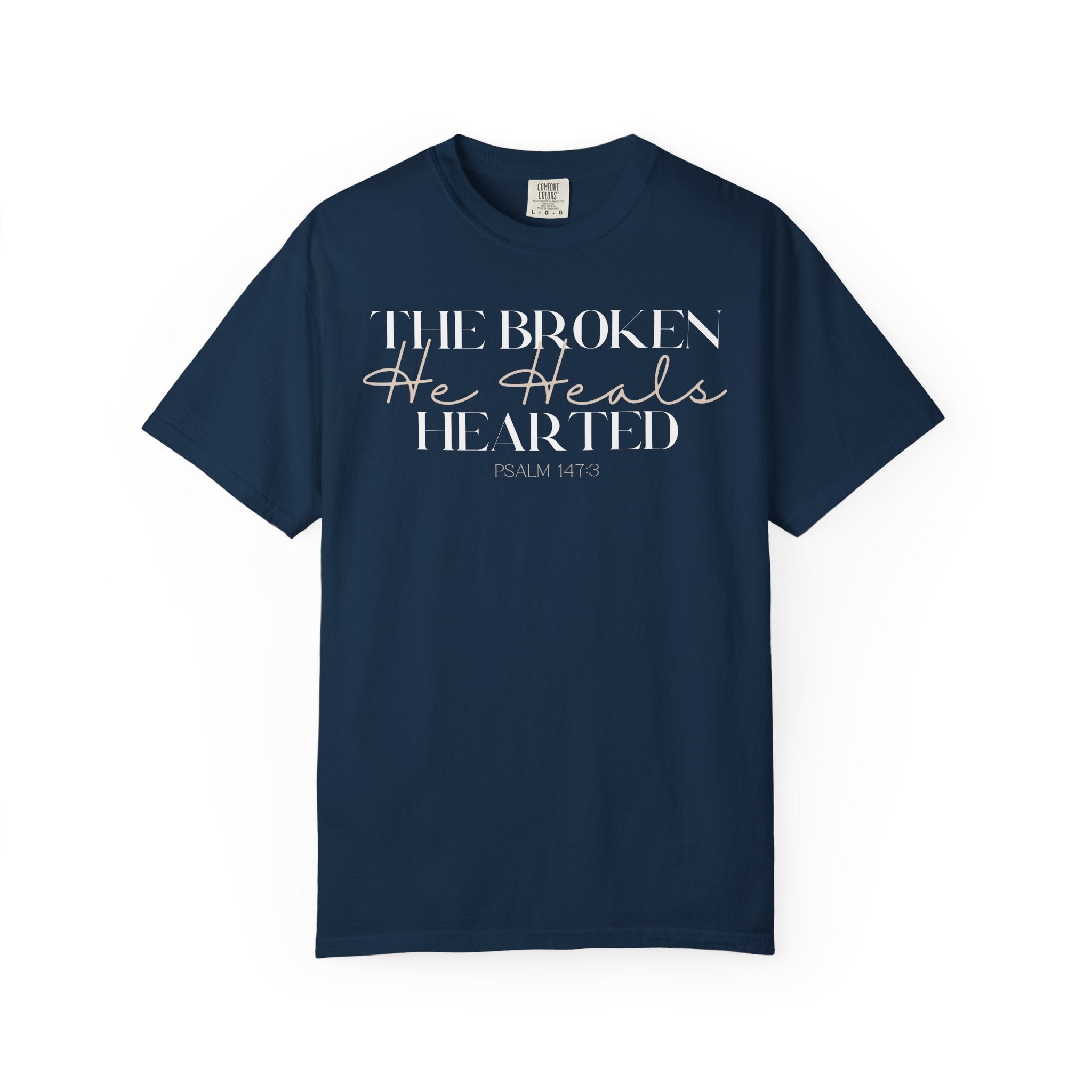 Broken but Healed T-shirt