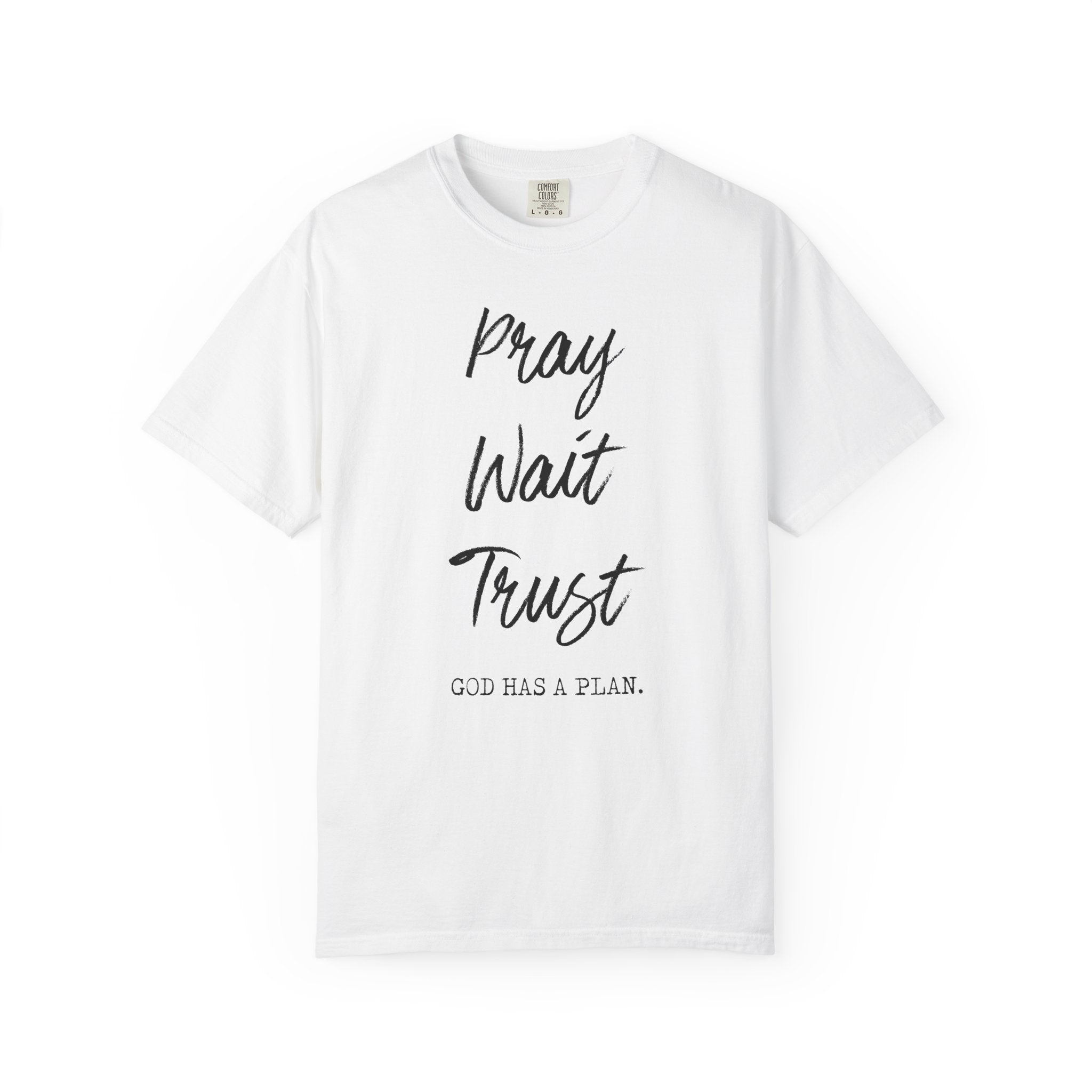 God Has a Plan T-shirt