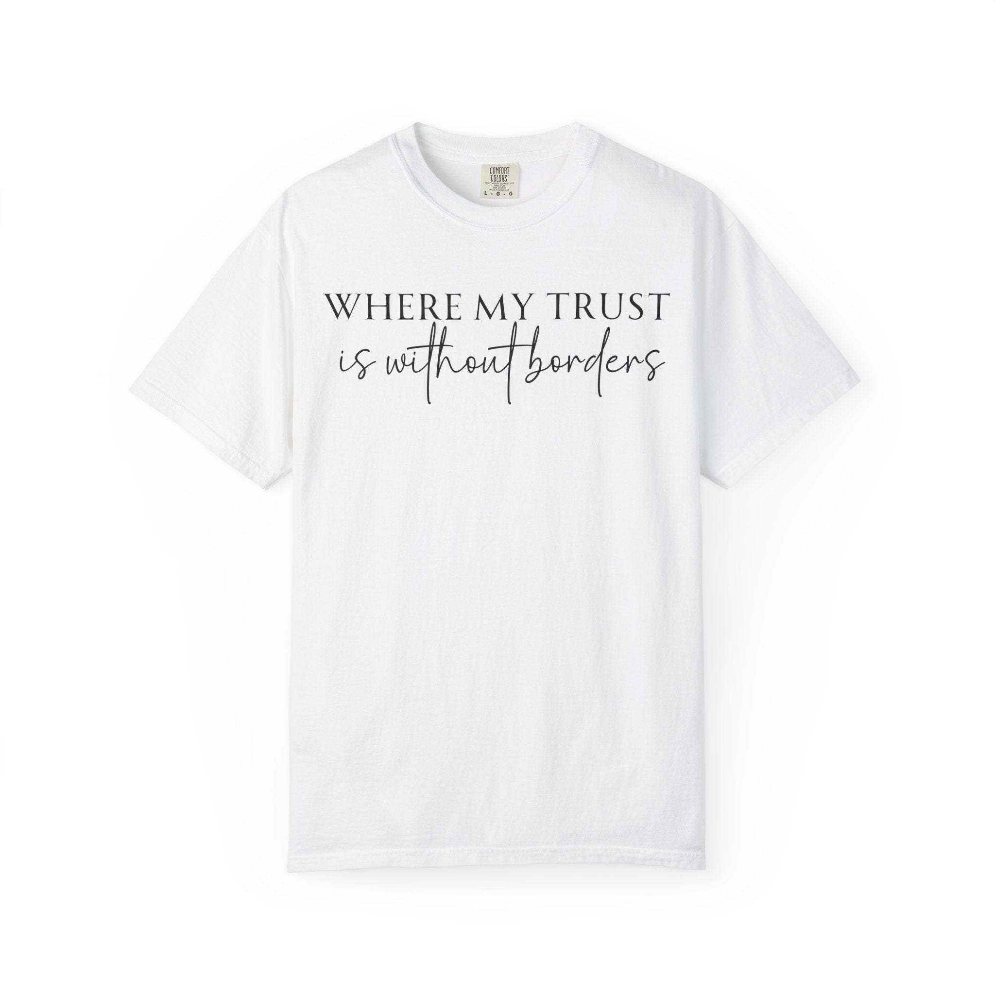 Trust Without Borders T-shirt