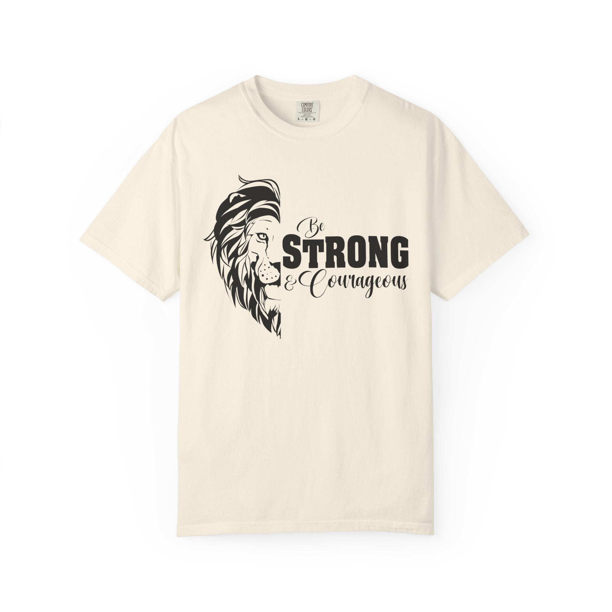 Strength & Courage T-shirt