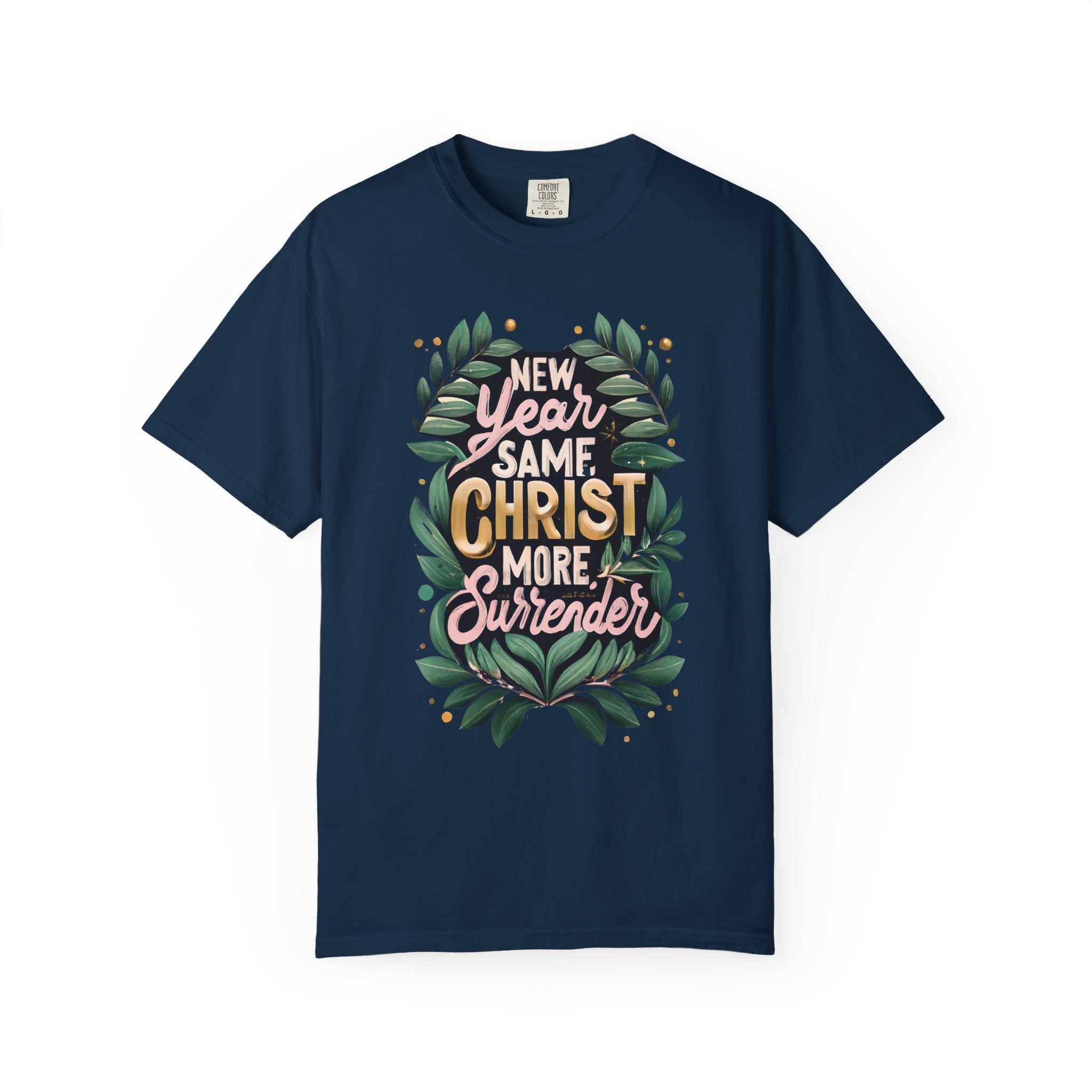 New Year Same Christ T-shirt