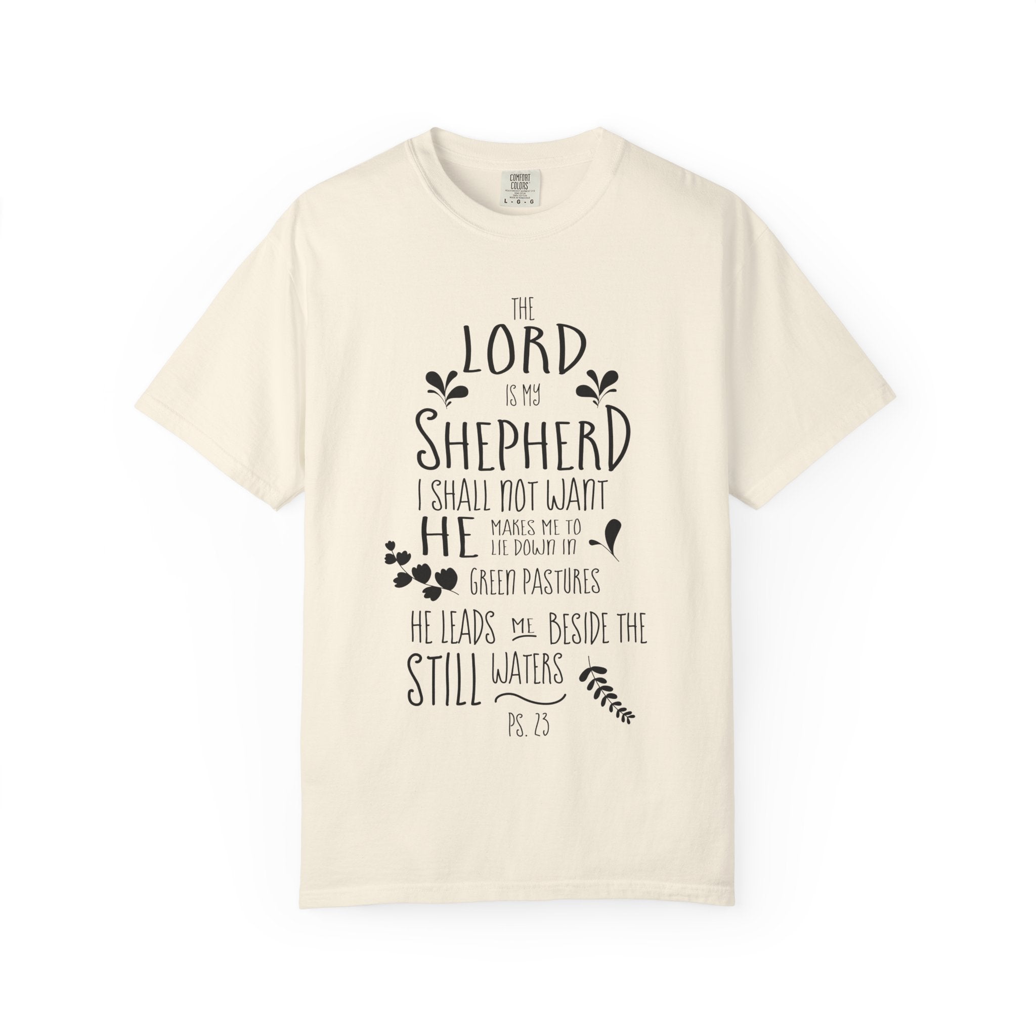 The Lord is my Shepherd T-shirt